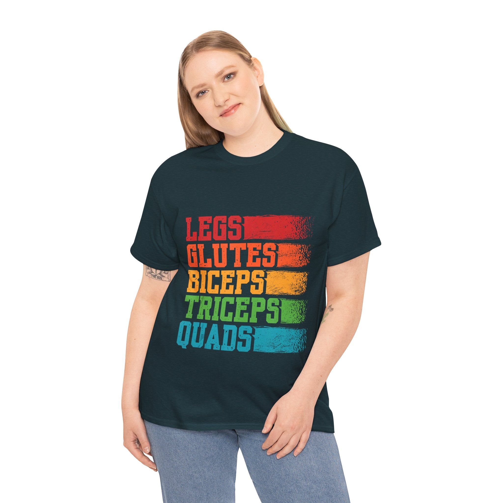 Legs, Glutes, Biceps, Triceps, Quads Tee