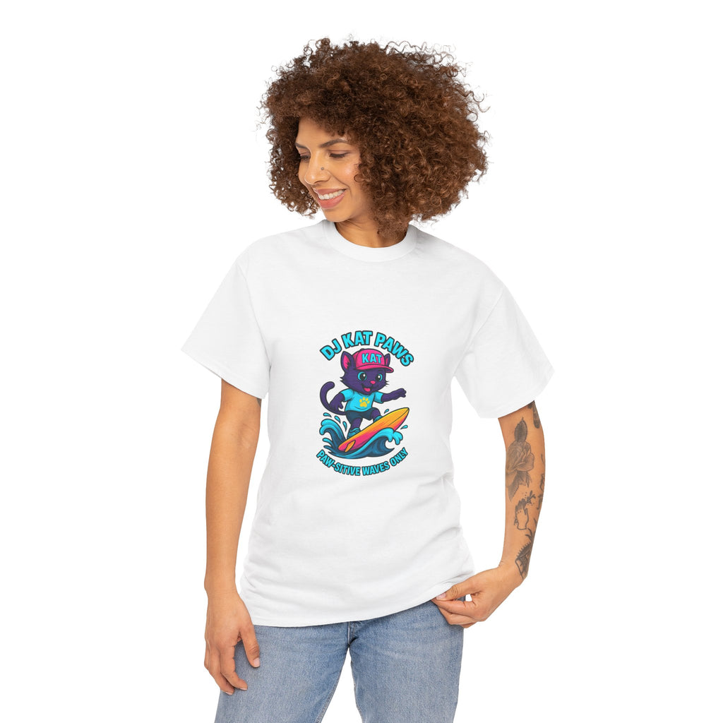 DJ KAT PAWS Surfing Fun T-Shirt | Stay Cool, Have Fun, Play Safe, Be You! | Fun Summer Tee, Gift for Cat Lovers, Beach Vibes