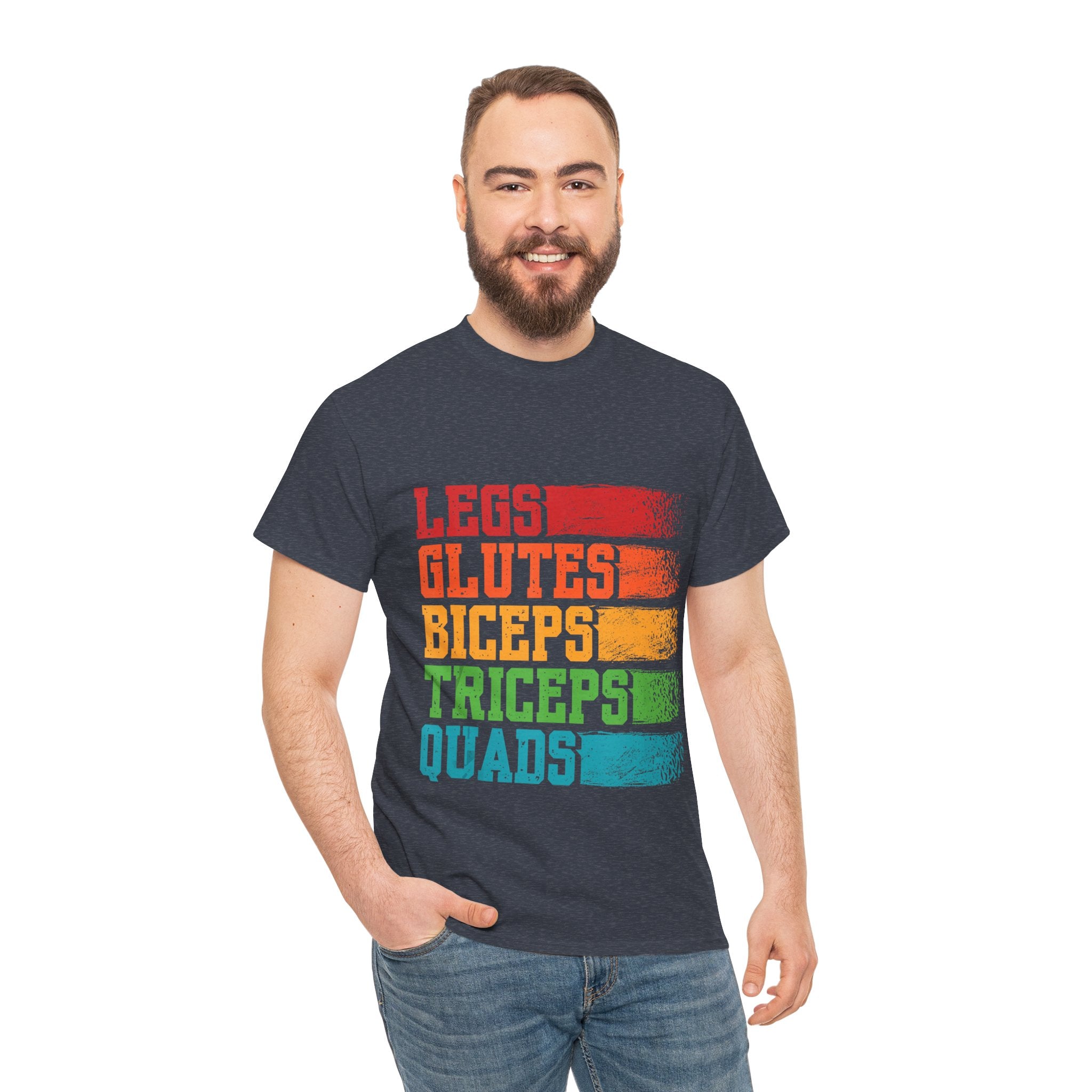 Legs, Glutes, Biceps, Triceps, Quads Tee