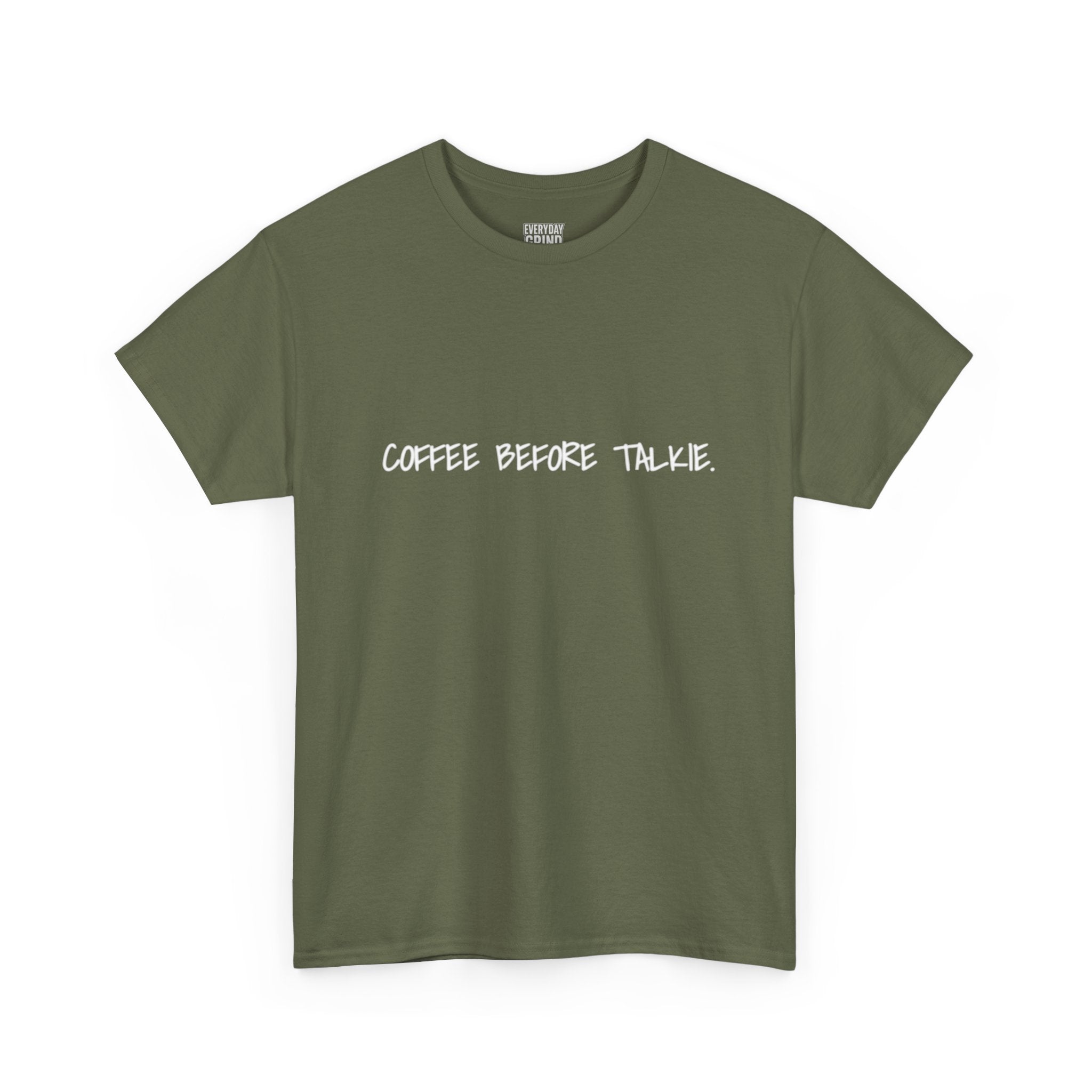 Coffee Before Talkie Unisex Tee - Dark Colors