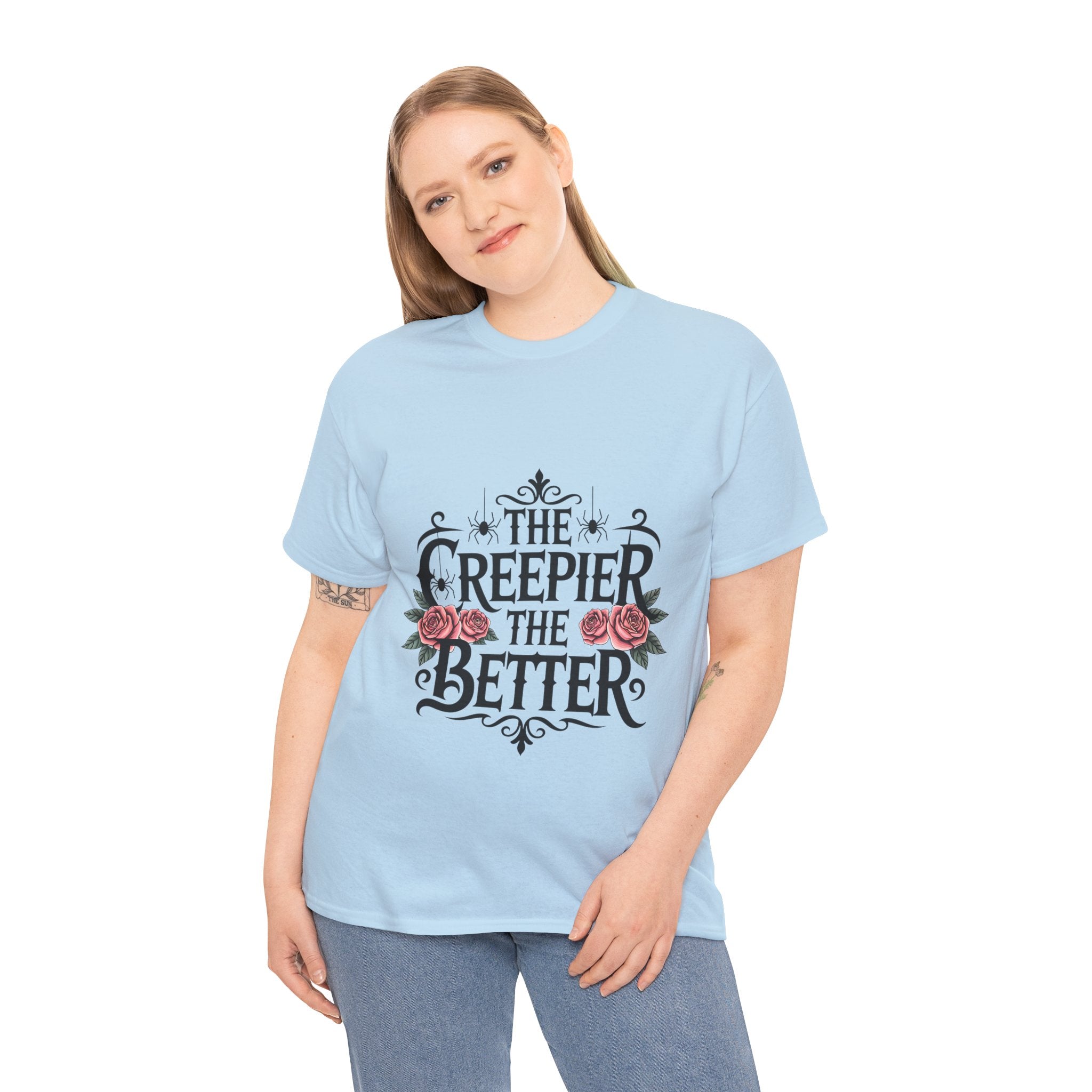 The Creepier the Better Tee, Perfect for Halloween, Casual Wear, Gift for Friends, Vintage Style, Unique Graphic T-Shirt