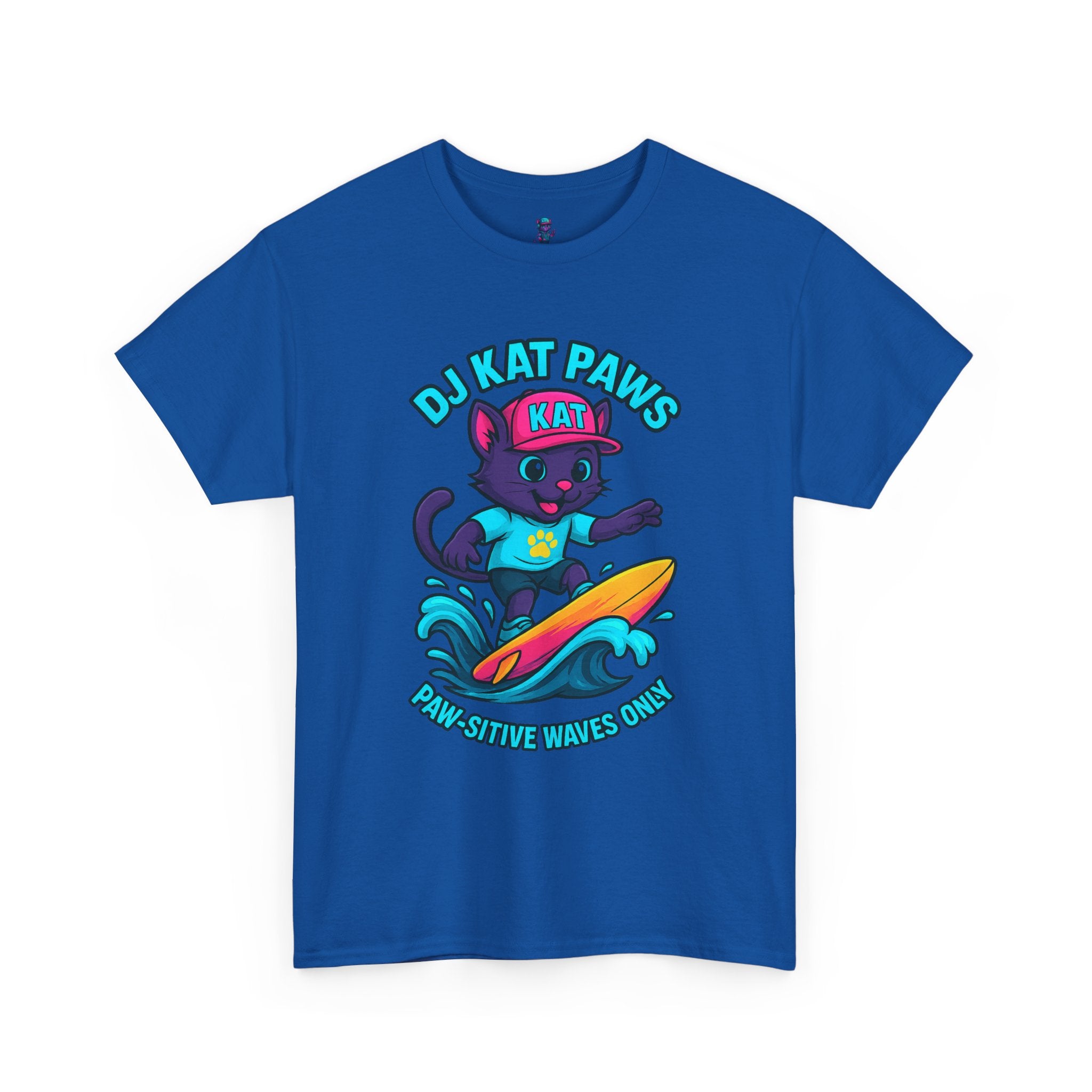 DJ KAT PAWS Paw-sitive Waves Only Tee