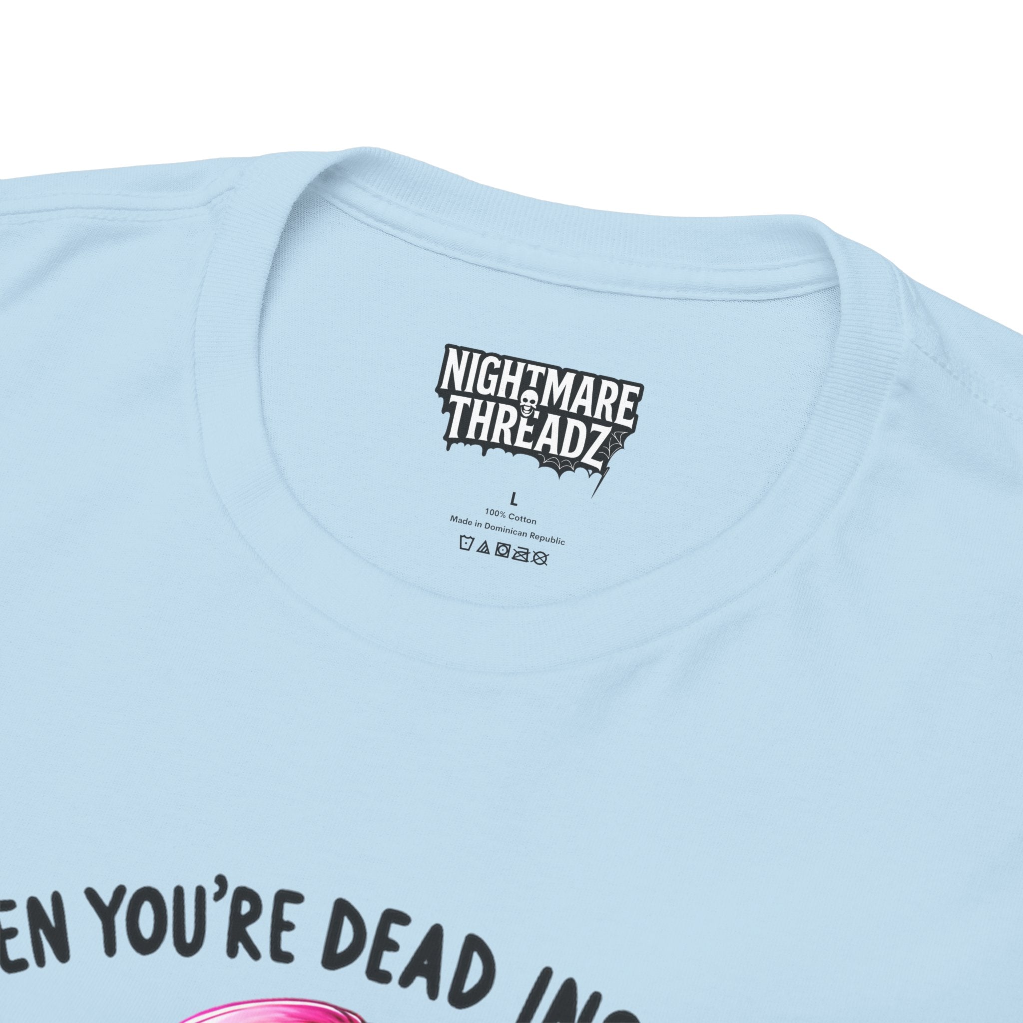 When you're dead onside, Whimsical Skeleton Tee, Funny Graphic Shirt, Perfect for Halloween, Unique Gift Idea, Casual Wear, Everyday Humor