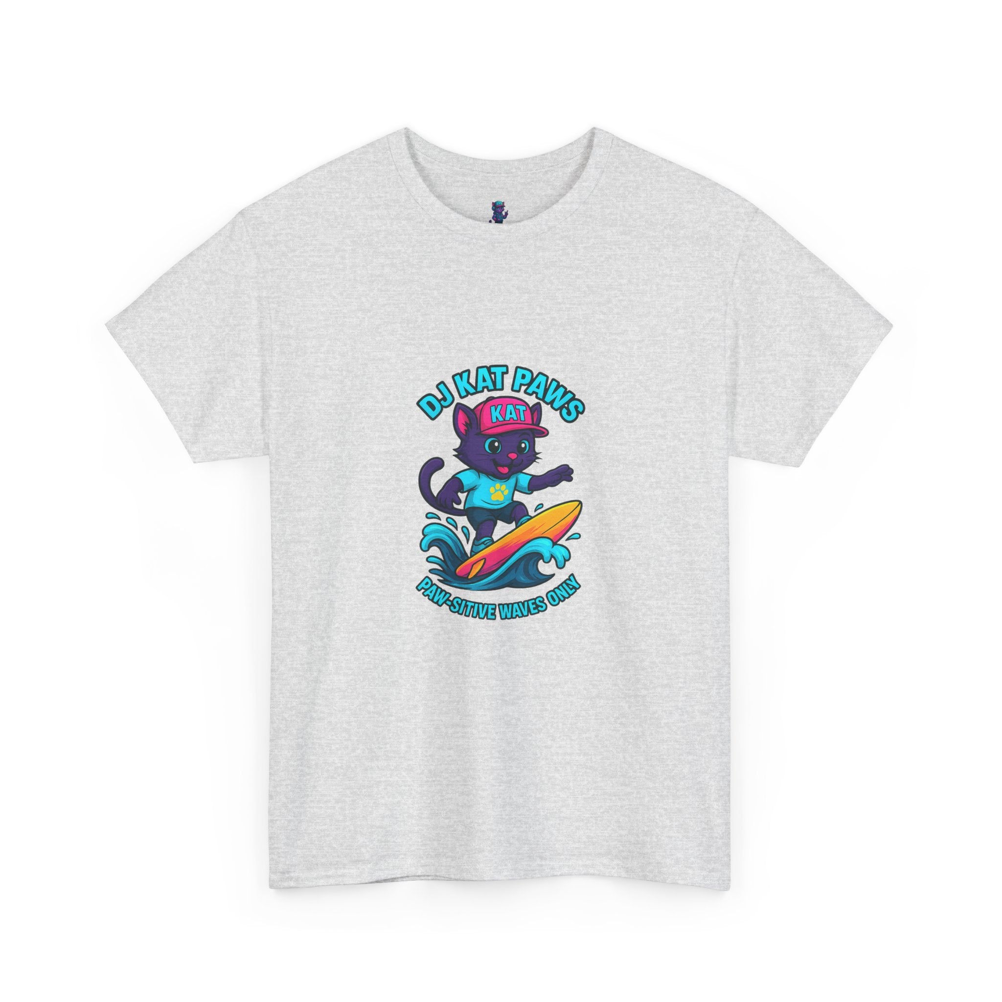 DJ KAT PAWS Surfing Fun T-Shirt | Stay Cool, Have Fun, Play Safe, Be You! | Fun Summer Tee, Gift for Cat Lovers, Beach Vibes