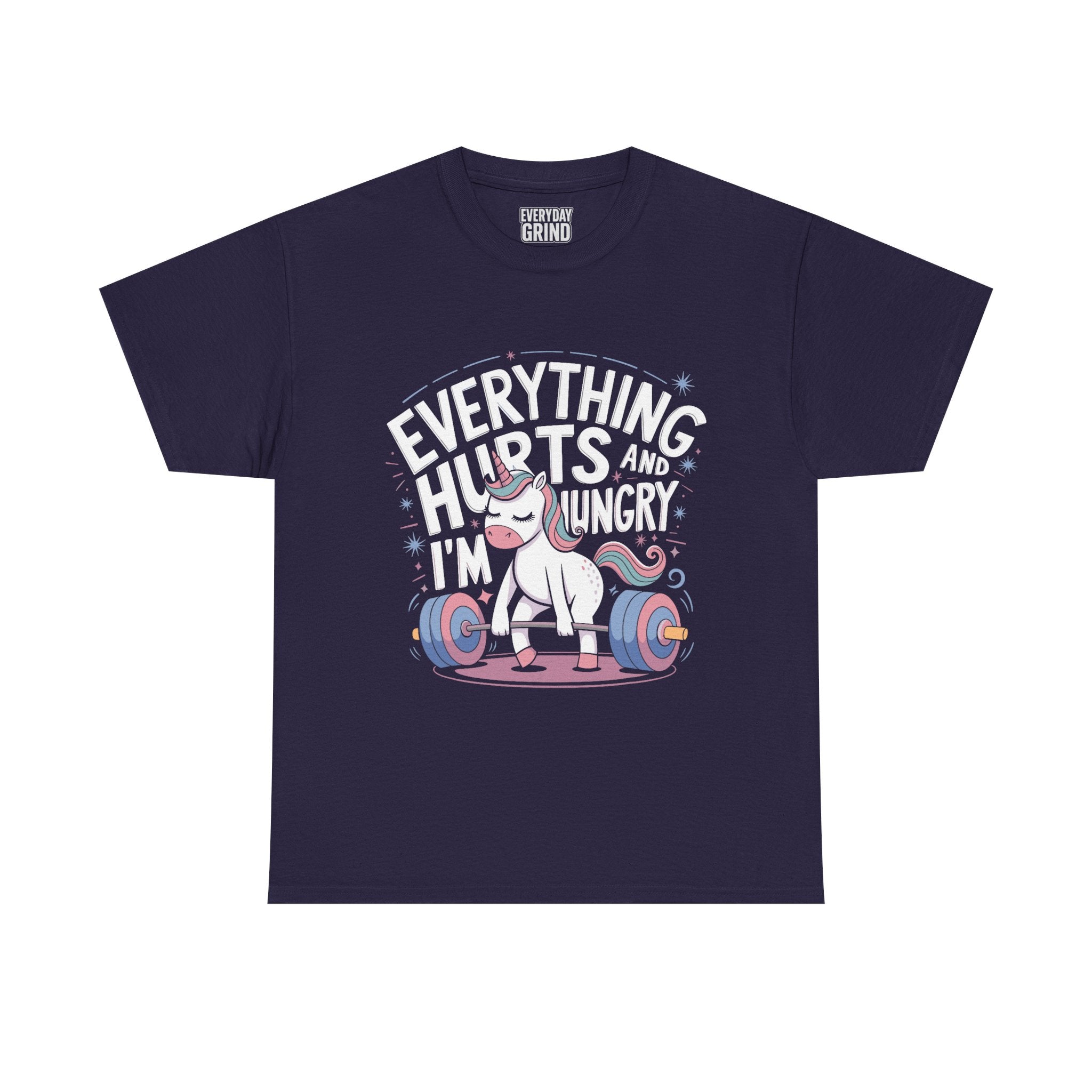 Everything Hurts and I'm Hungry Unicorn Tee