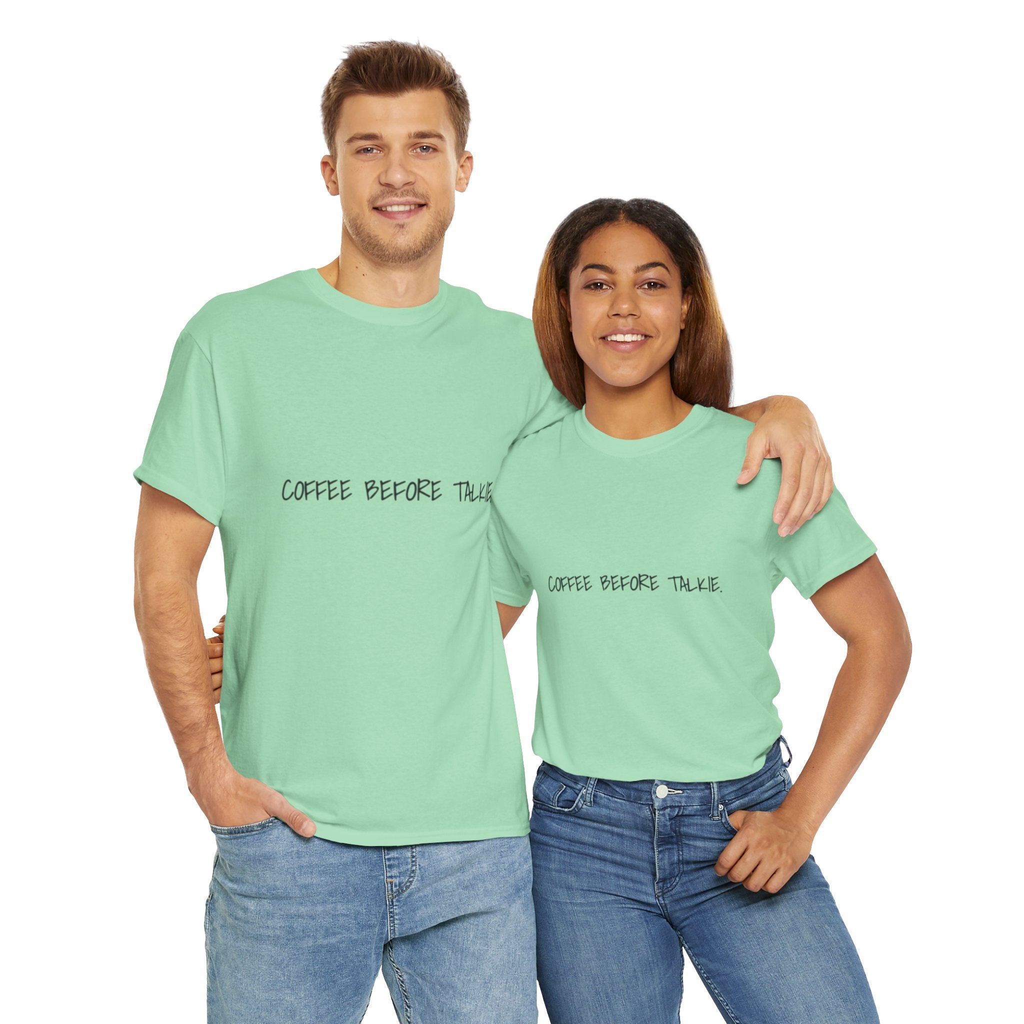 Coffee Before Talkie Unisex Tee - Light Colors
