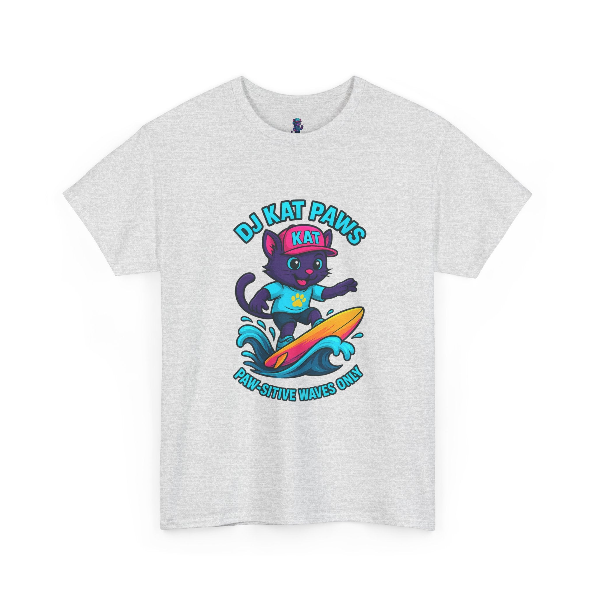 DJ KAT PAWS Surfing Fun T-Shirt | Stay Cool, Have Fun, Play Safe, Be You! | Fun Summer Tee, Gift for Cat Lovers, Beach Vibes