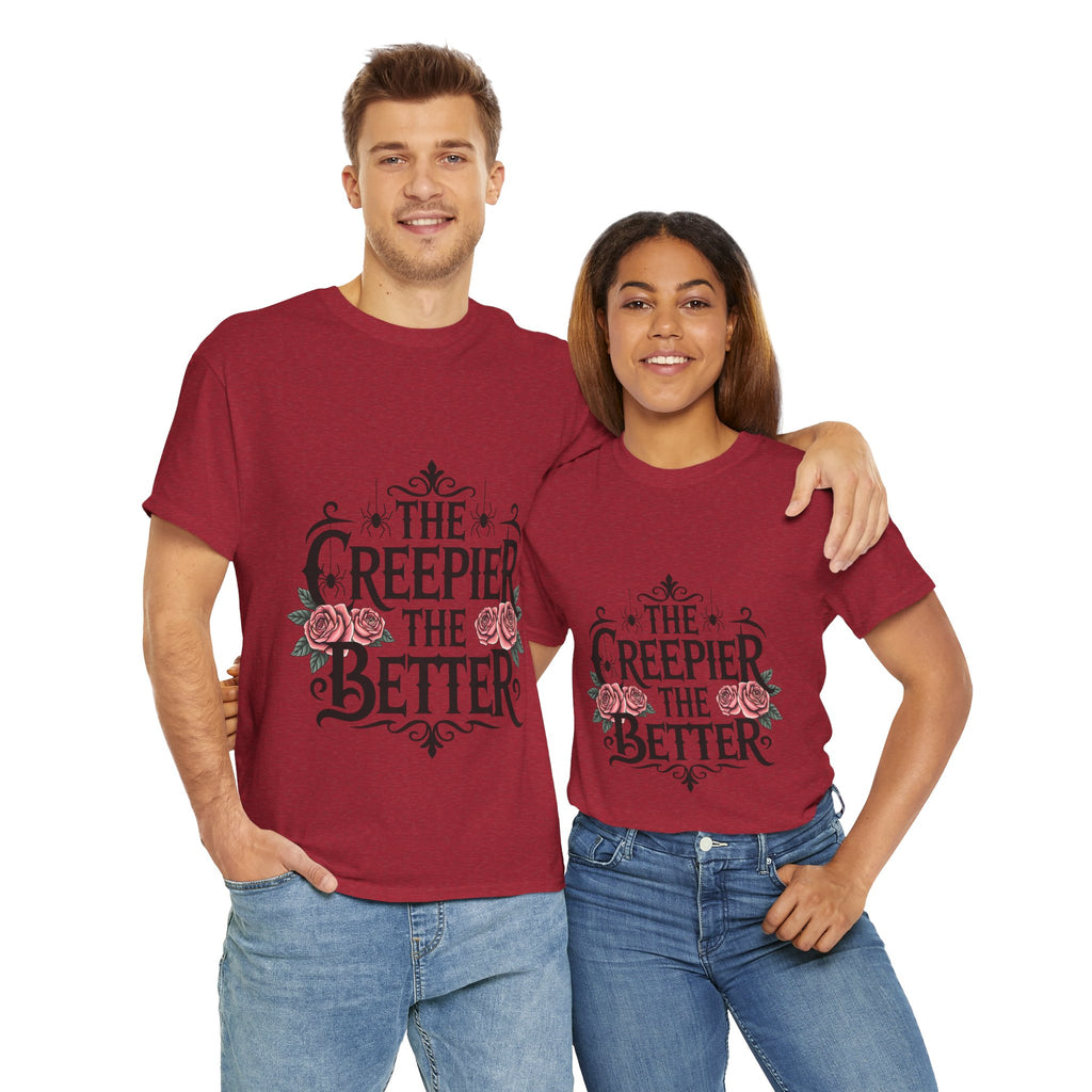 The Creepier the Better Tee, Perfect for Halloween, Casual Wear, Gift for Friends, Vintage Style, Unique Graphic T-Shirt