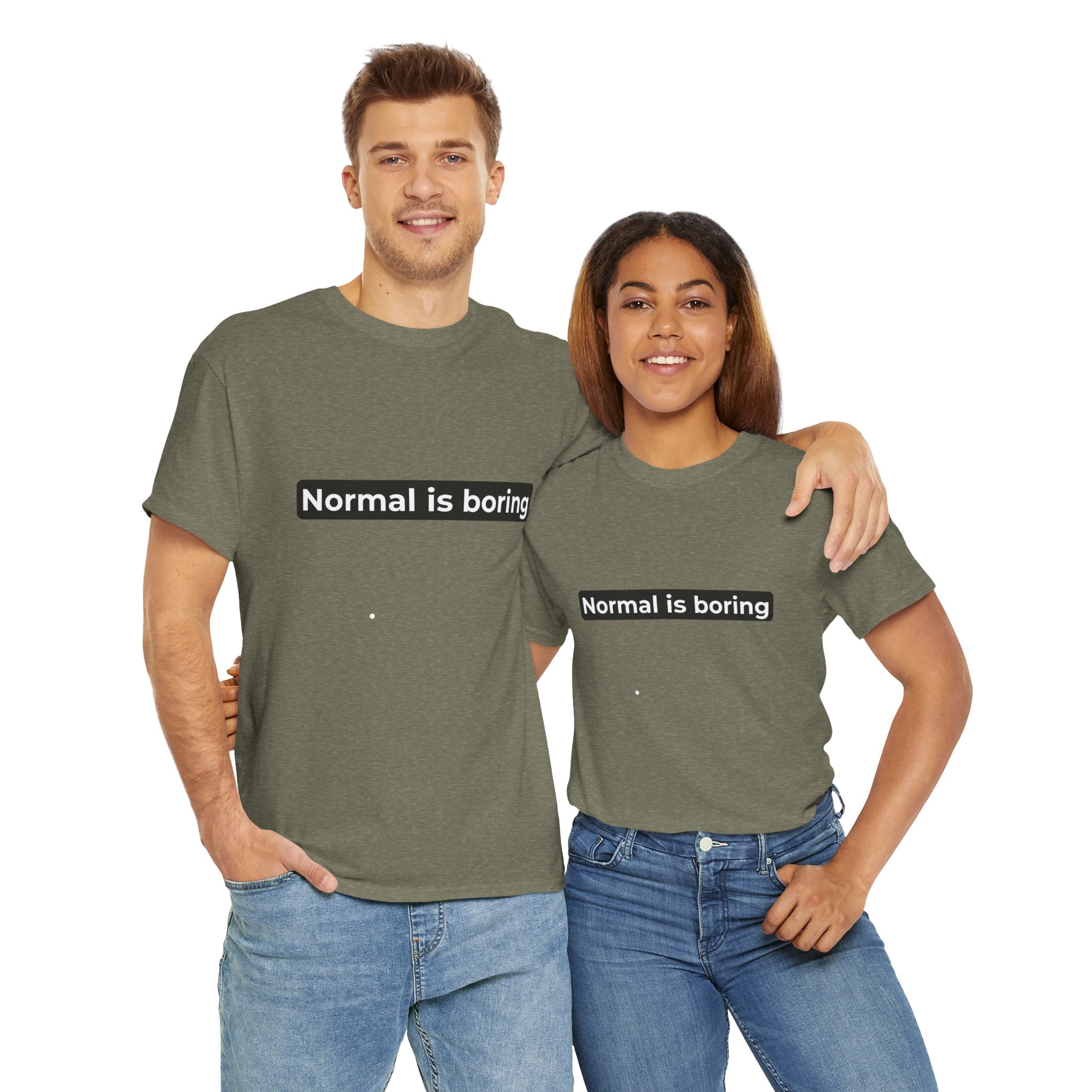 Normal Is Boring Tee