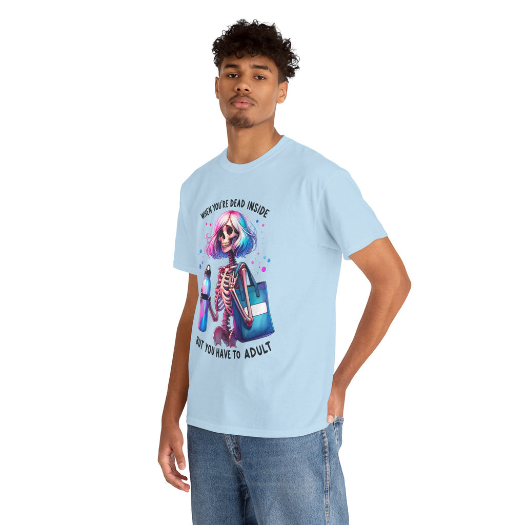 When you're dead onside, Whimsical Skeleton Tee, Funny Graphic Shirt, Perfect for Halloween, Unique Gift Idea, Casual Wear, Everyday Humor