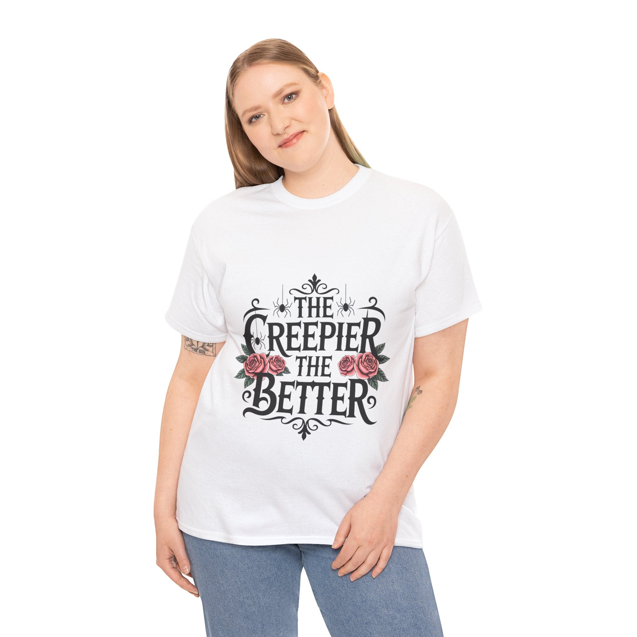 The Creepier the Better Tee, Perfect for Halloween, Casual Wear, Gift for Friends, Vintage Style, Unique Graphic T-Shirt