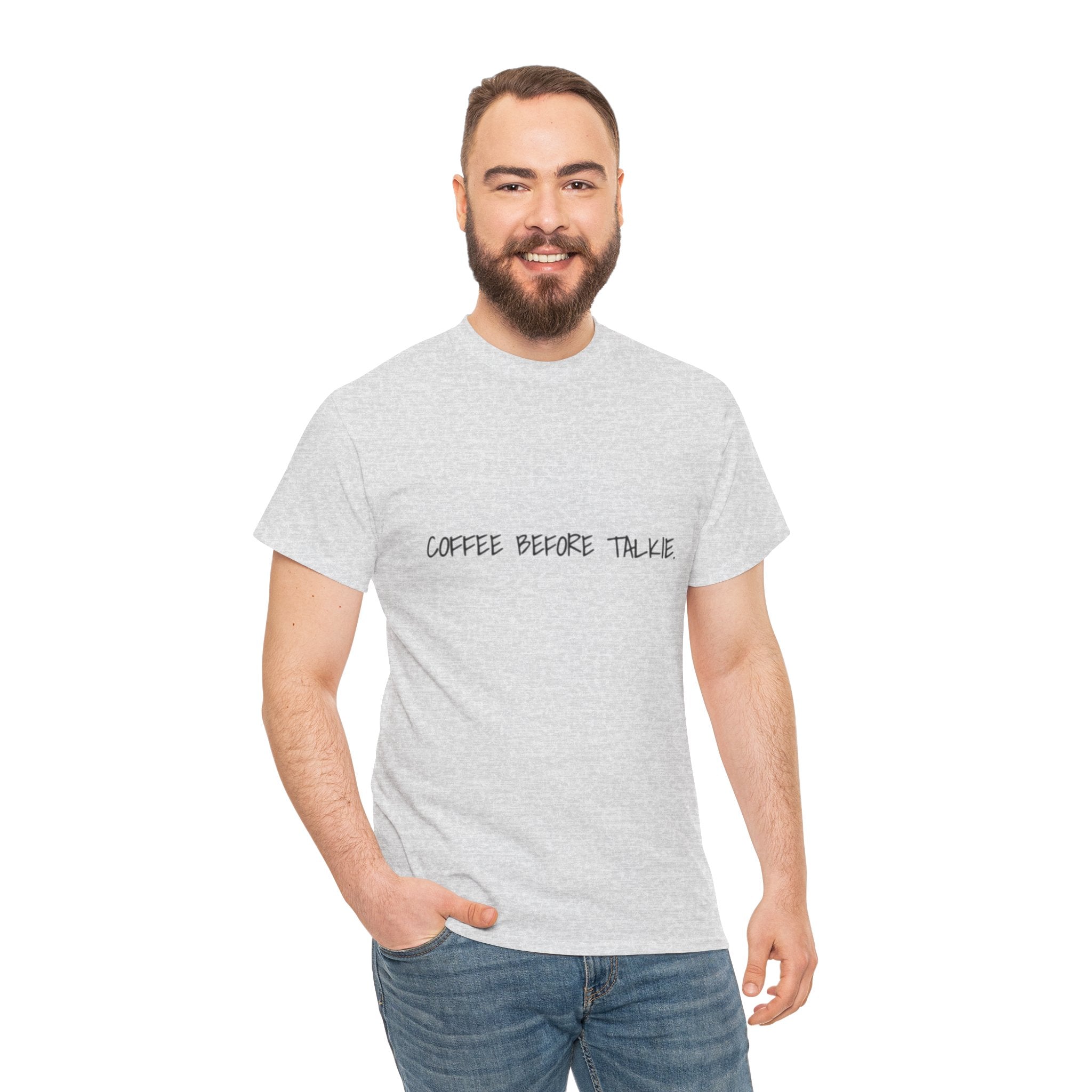 Coffee Before Talkie Unisex Tee - Light Colors