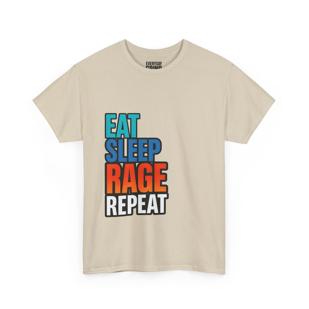 Eat Sleep Rage Repeat Tee