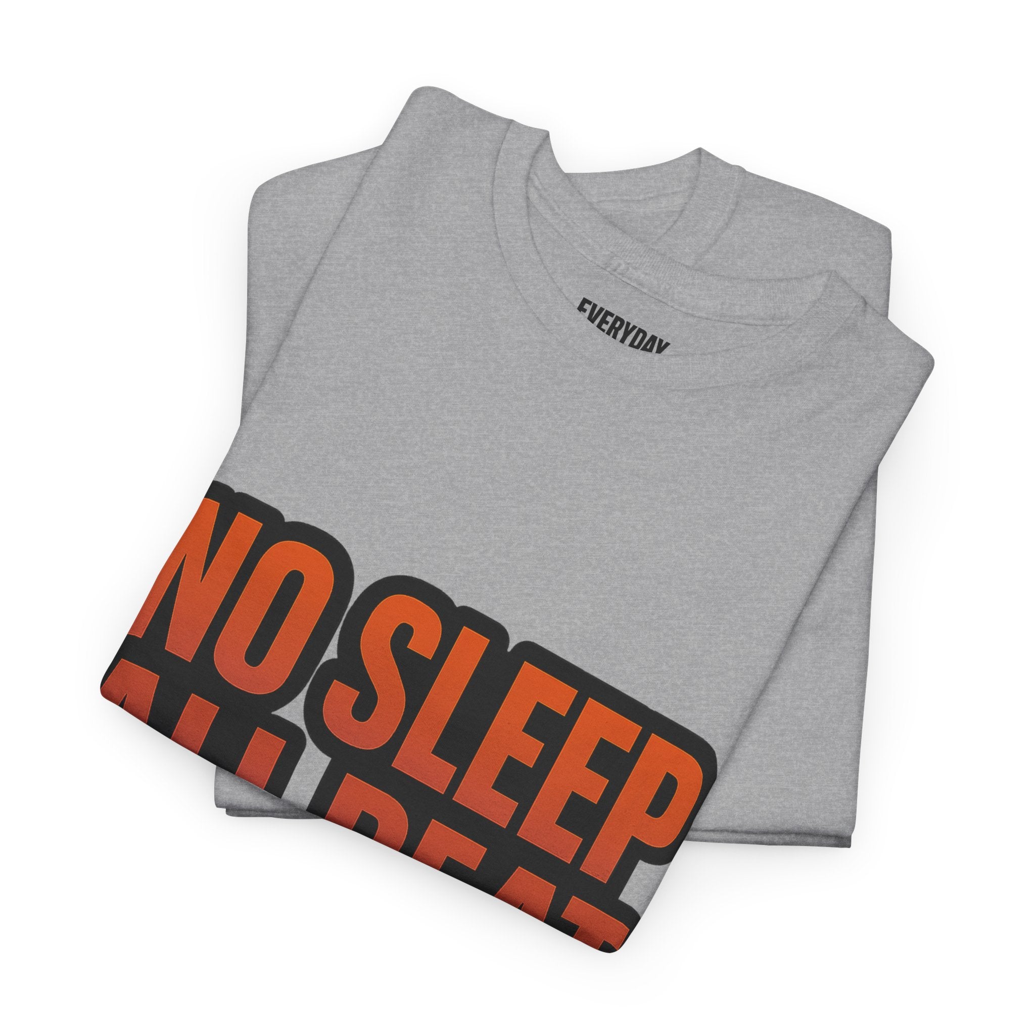 No Sleep All Beat All Night Tee