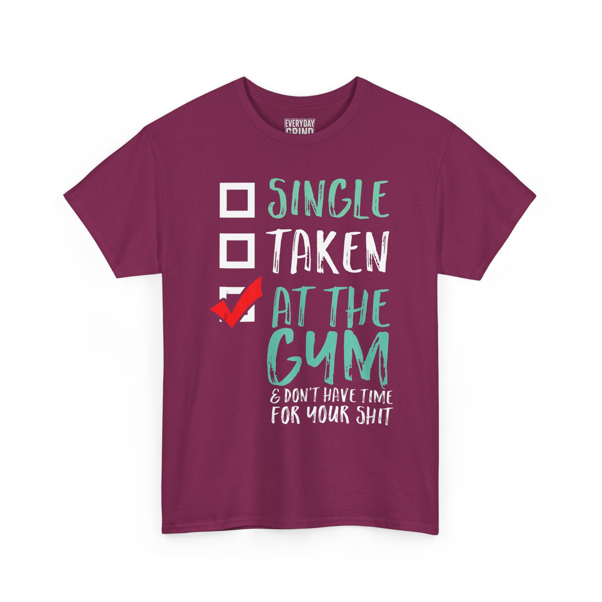 Single Taken at the Gym Tee