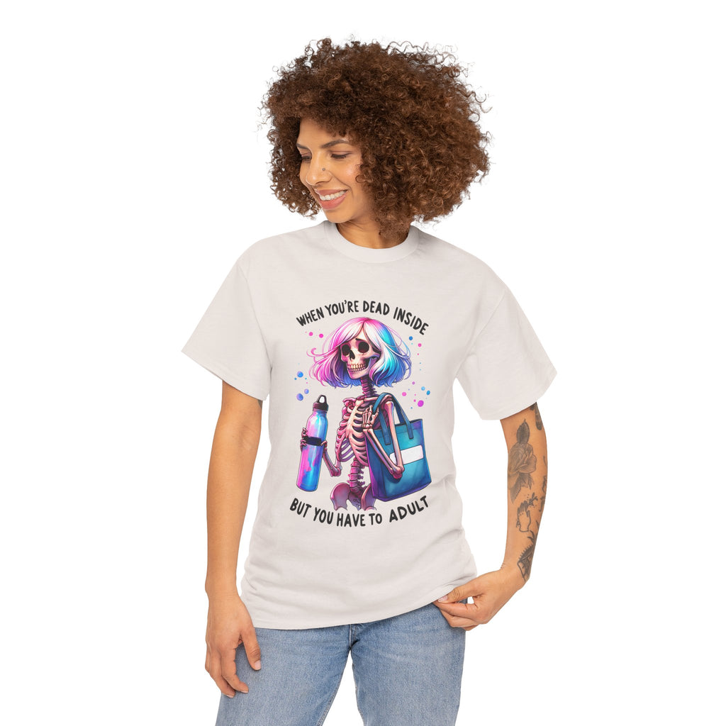 When you're dead onside, Whimsical Skeleton Tee, Funny Graphic Shirt, Perfect for Halloween, Unique Gift Idea, Casual Wear, Everyday Humor