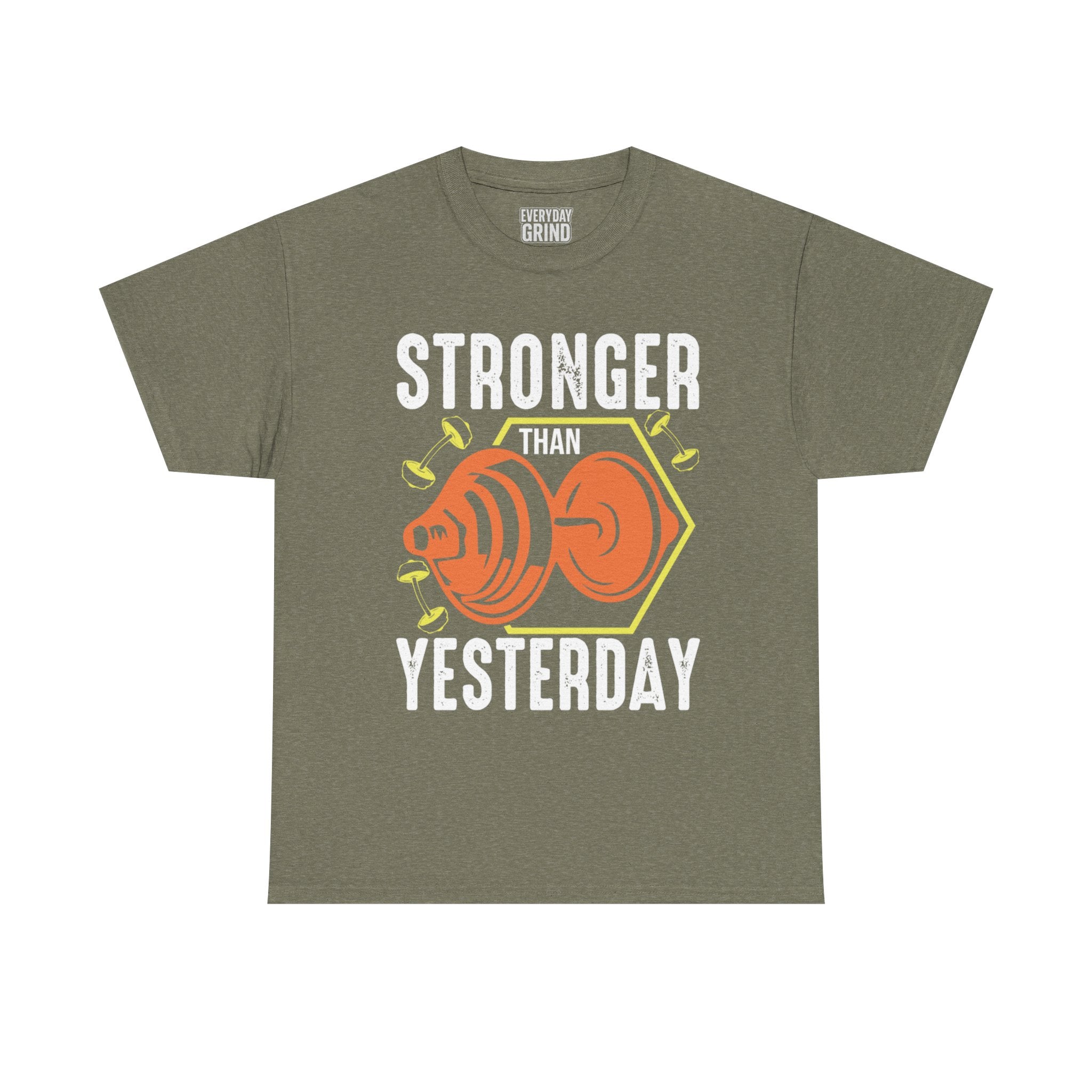 Stronger Than Yesterday Tee