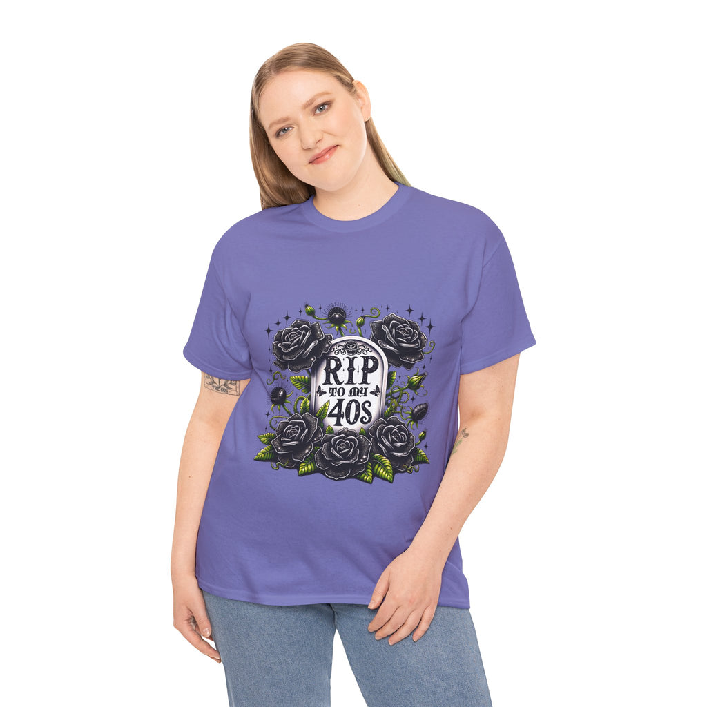 RIP to My 40s Tee, Heavy, Unisex Graphic Shirt, Birthday Gift, Casual Wear, Vintage Style, Floral Design T-shirt