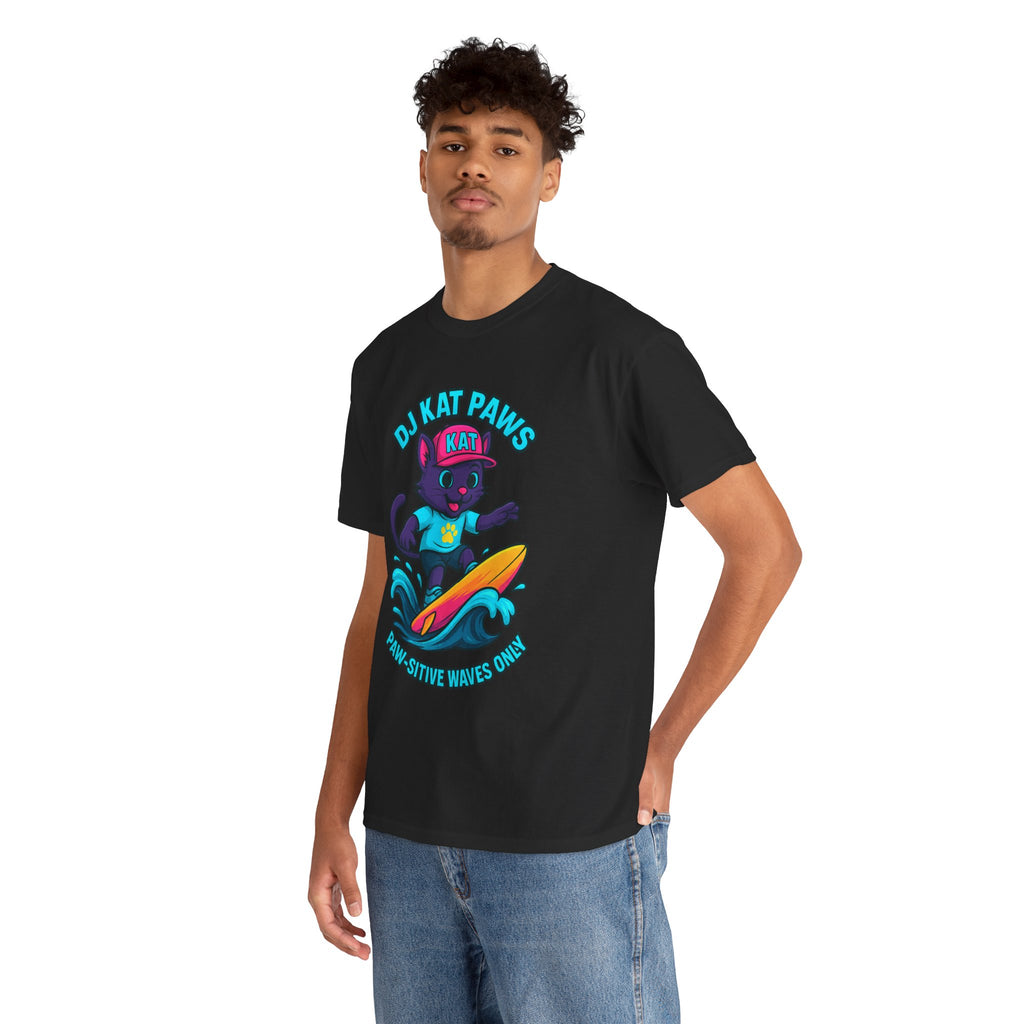 DJ KAT PAWS Paw-sitive Waves Only Tee