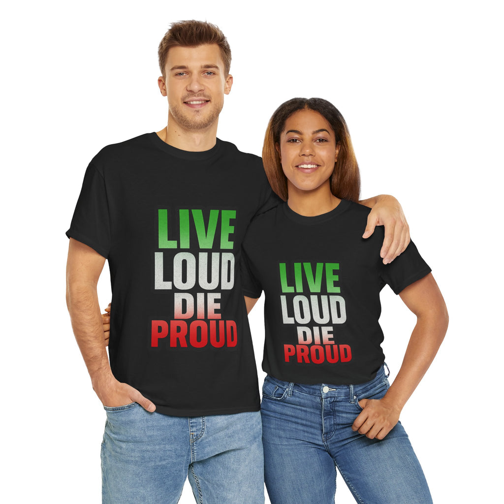Live Loud Die Proud Italian Flag Tee