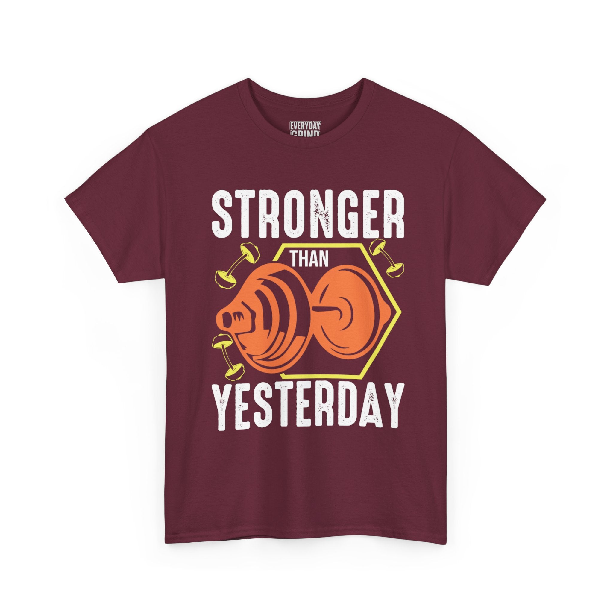 Stronger Than Yesterday Tee