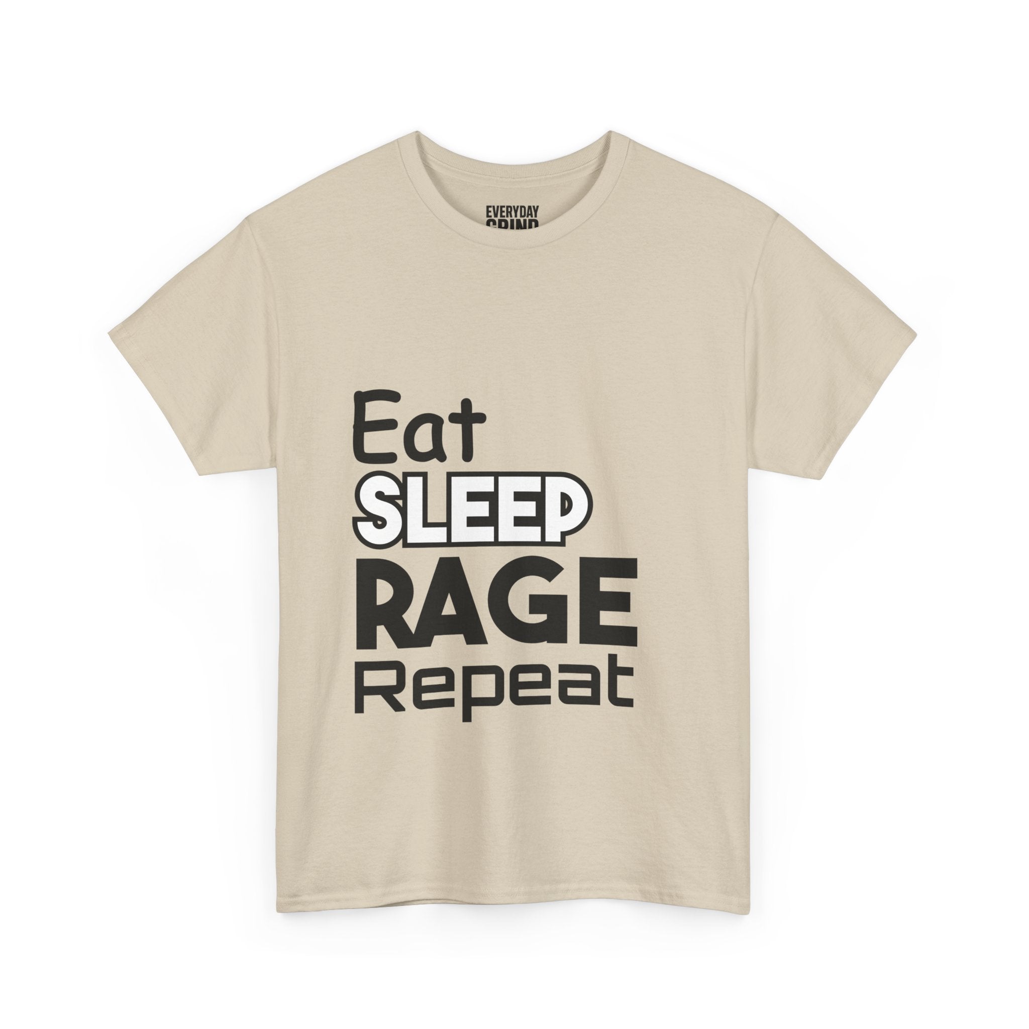 Eat Sleep Rage Repeat Tee