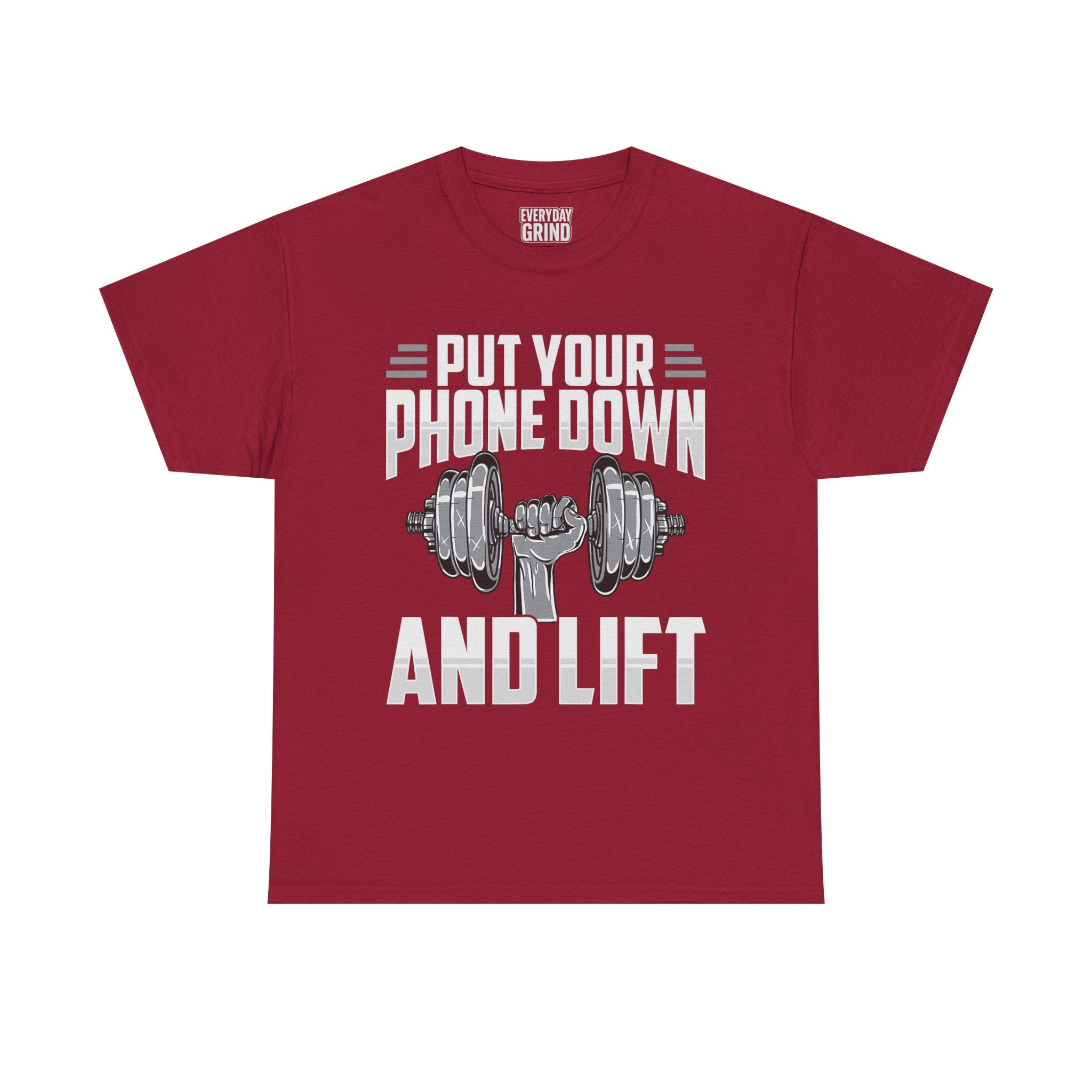 Put Your Phone Down and Lift Tee