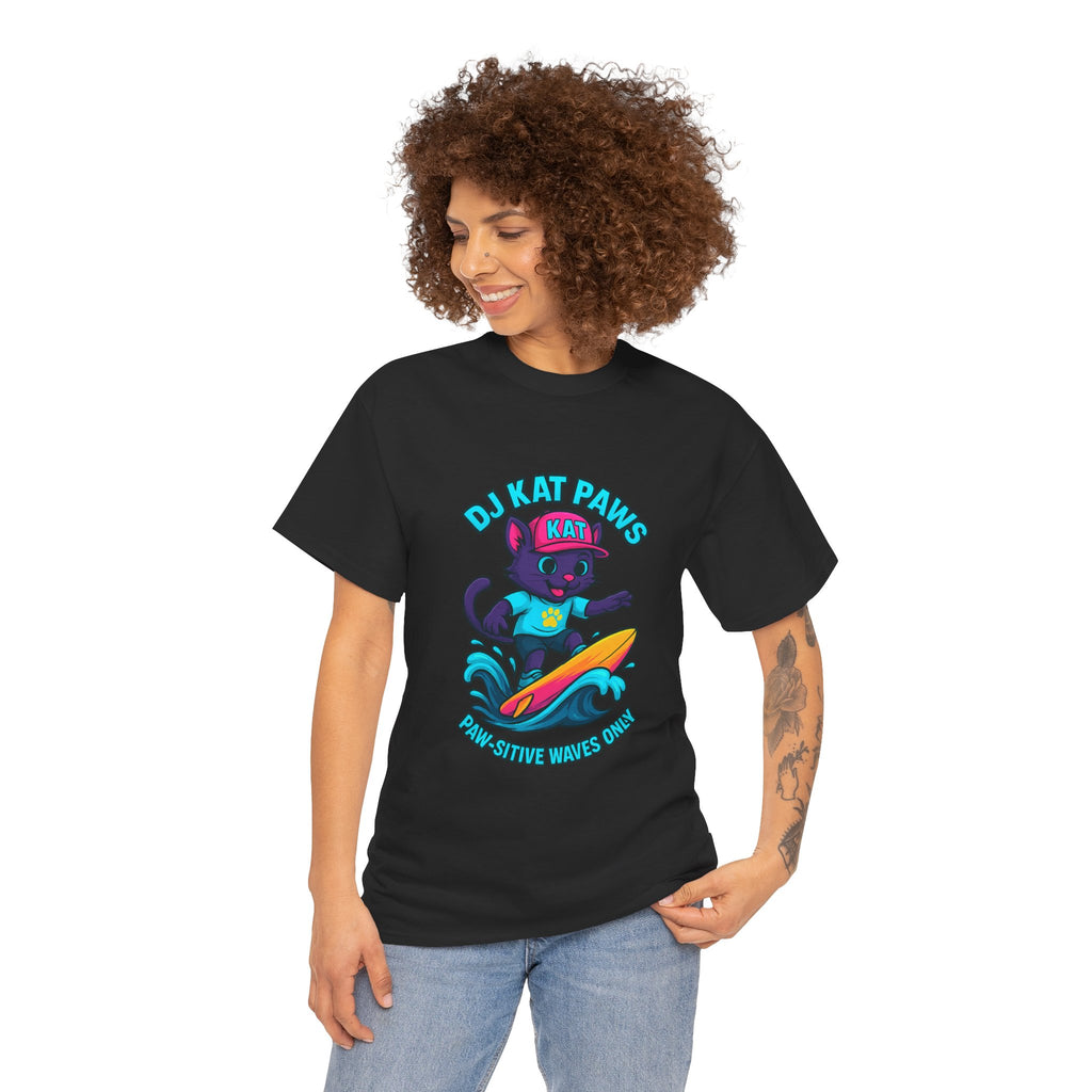 DJ KAT PAWS Surfing Fun T-Shirt | Stay Cool, Have Fun, Play Safe, Be You! | Fun Summer Tee, Gift for Cat Lovers, Beach Vibes