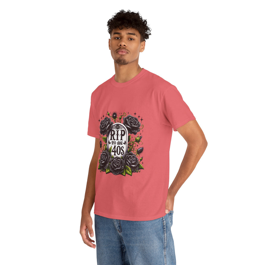 RIP to My 40s Tee, Heavy, Unisex Graphic Shirt, Birthday Gift, Casual Wear, Vintage Style, Floral Design T-shirt