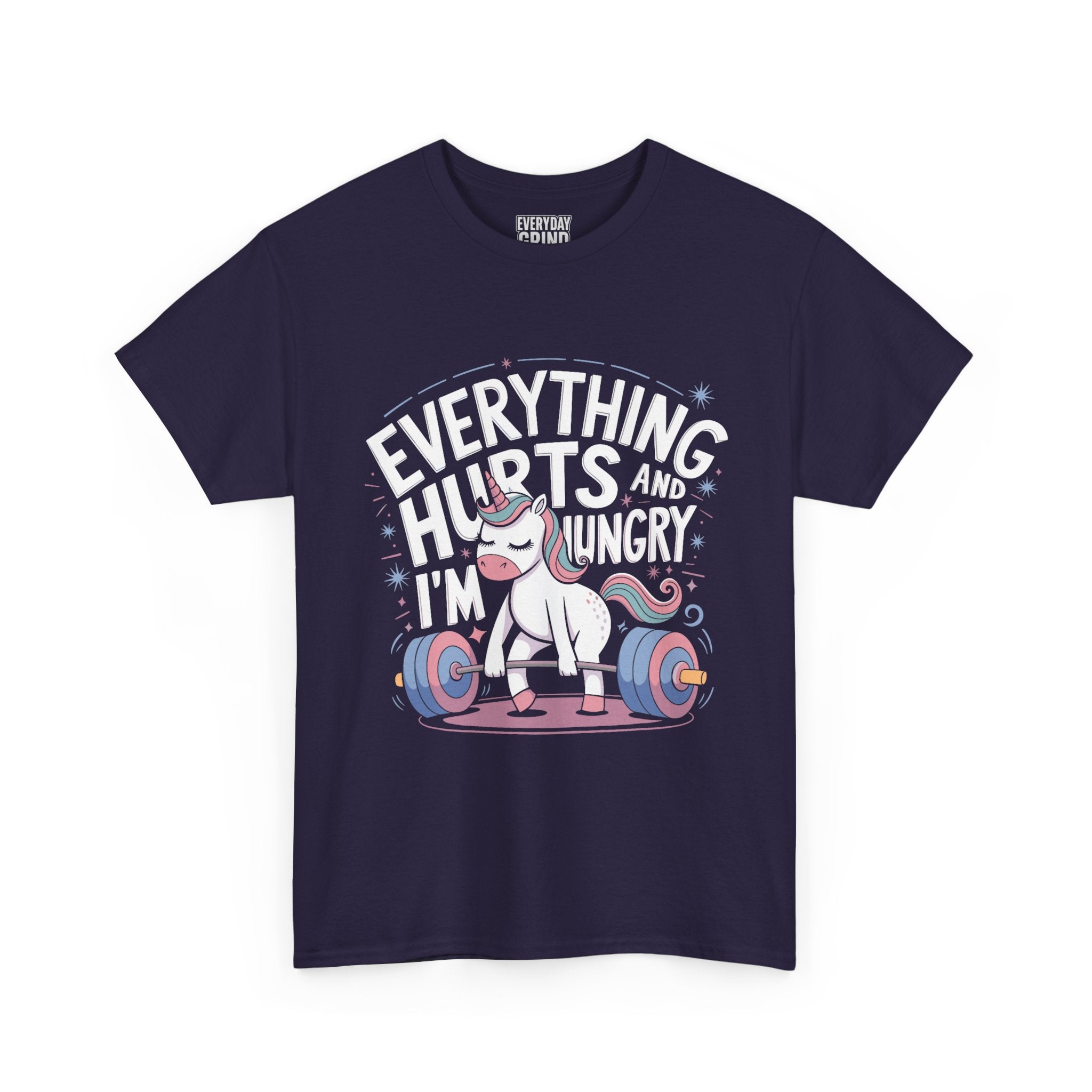 Everything Hurts and I'm Hungry Unicorn Tee