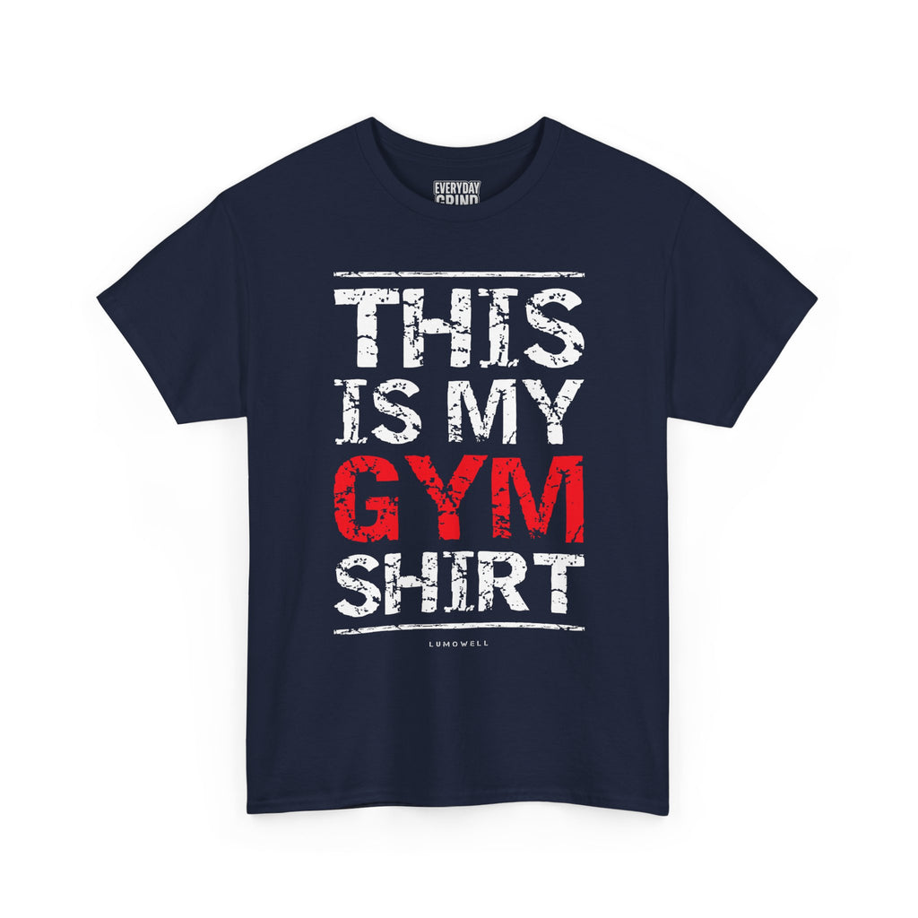 This Is My Gym Shirt Tee