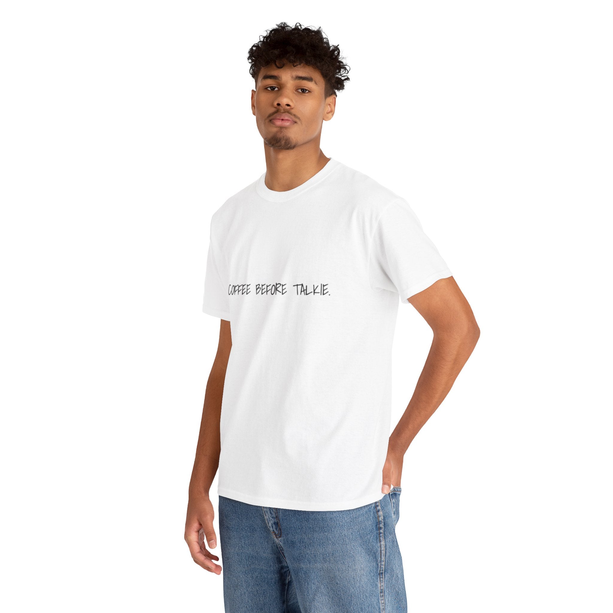 Coffee Before Talkie Unisex Tee - Light Colors