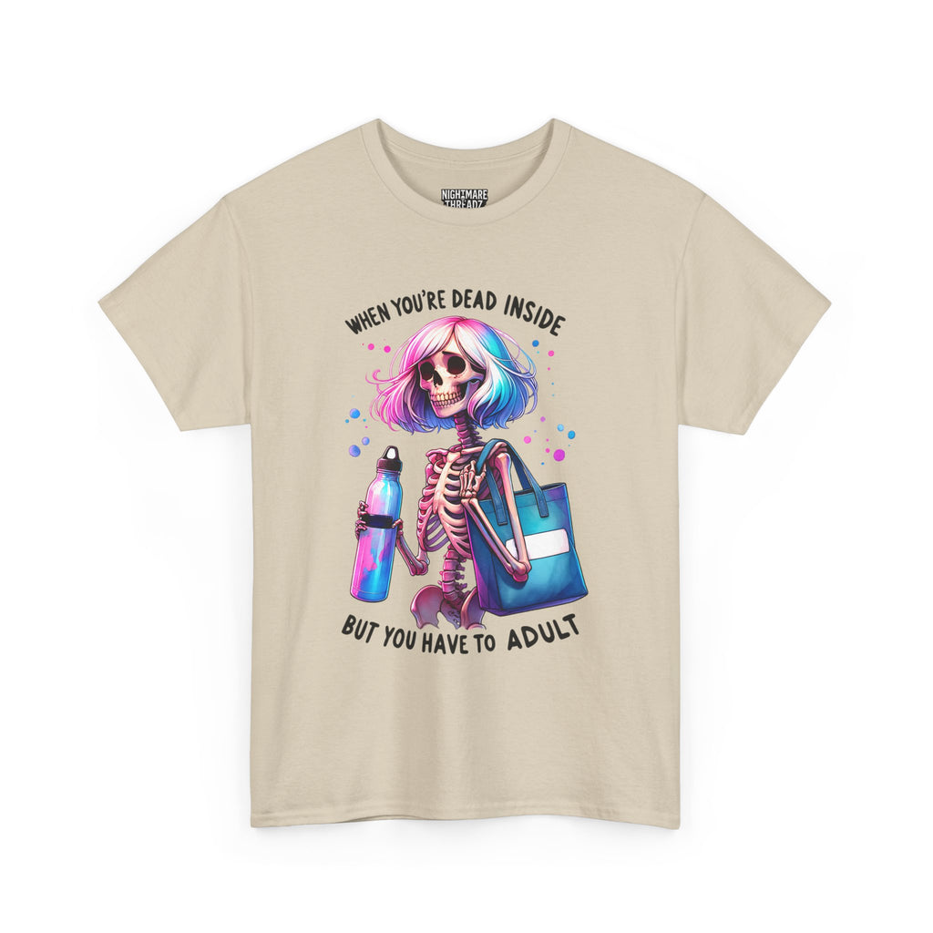 When you're dead onside, Whimsical Skeleton Tee, Funny Graphic Shirt, Perfect for Halloween, Unique Gift Idea, Casual Wear, Everyday Humor