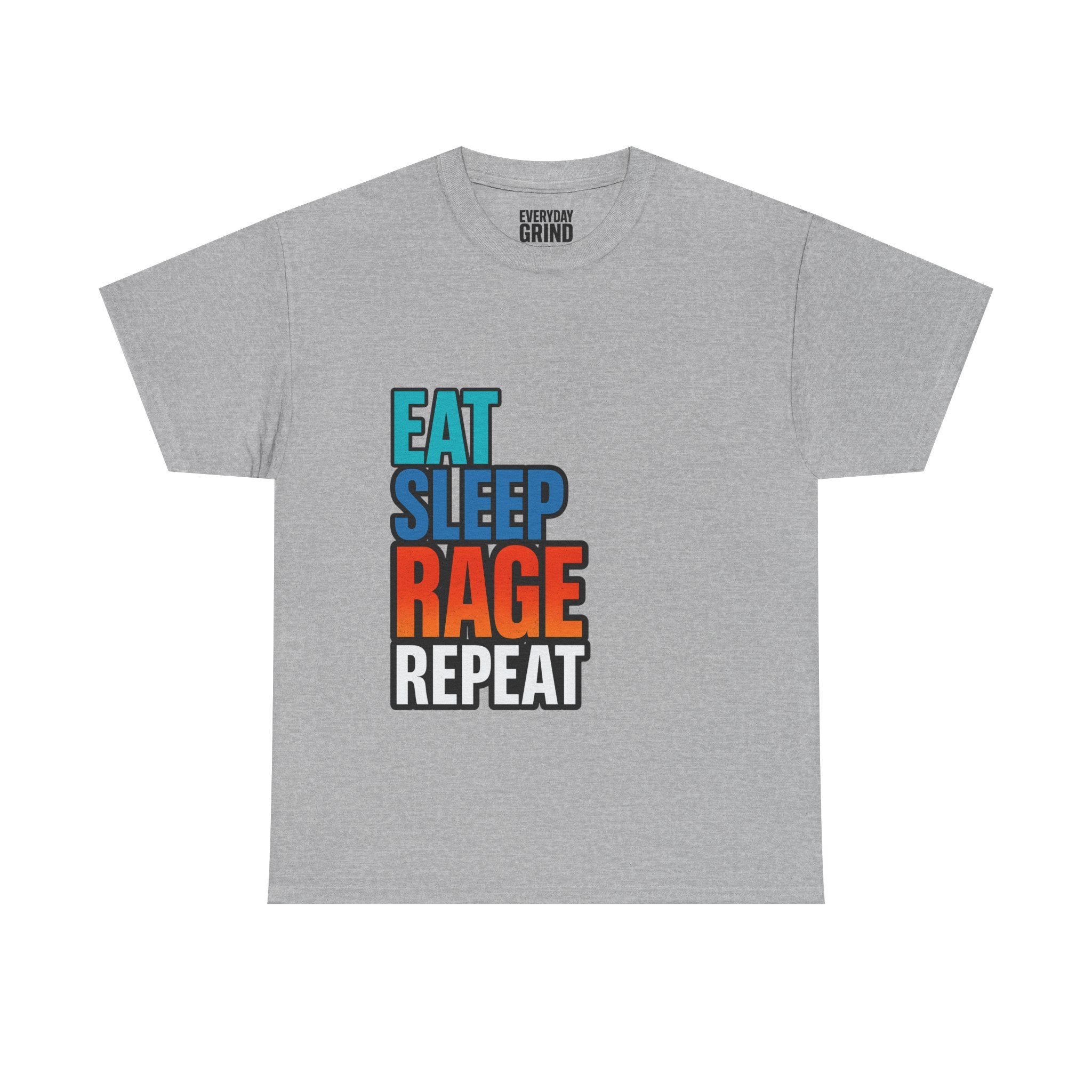 Eat Sleep Rage Repeat Tee