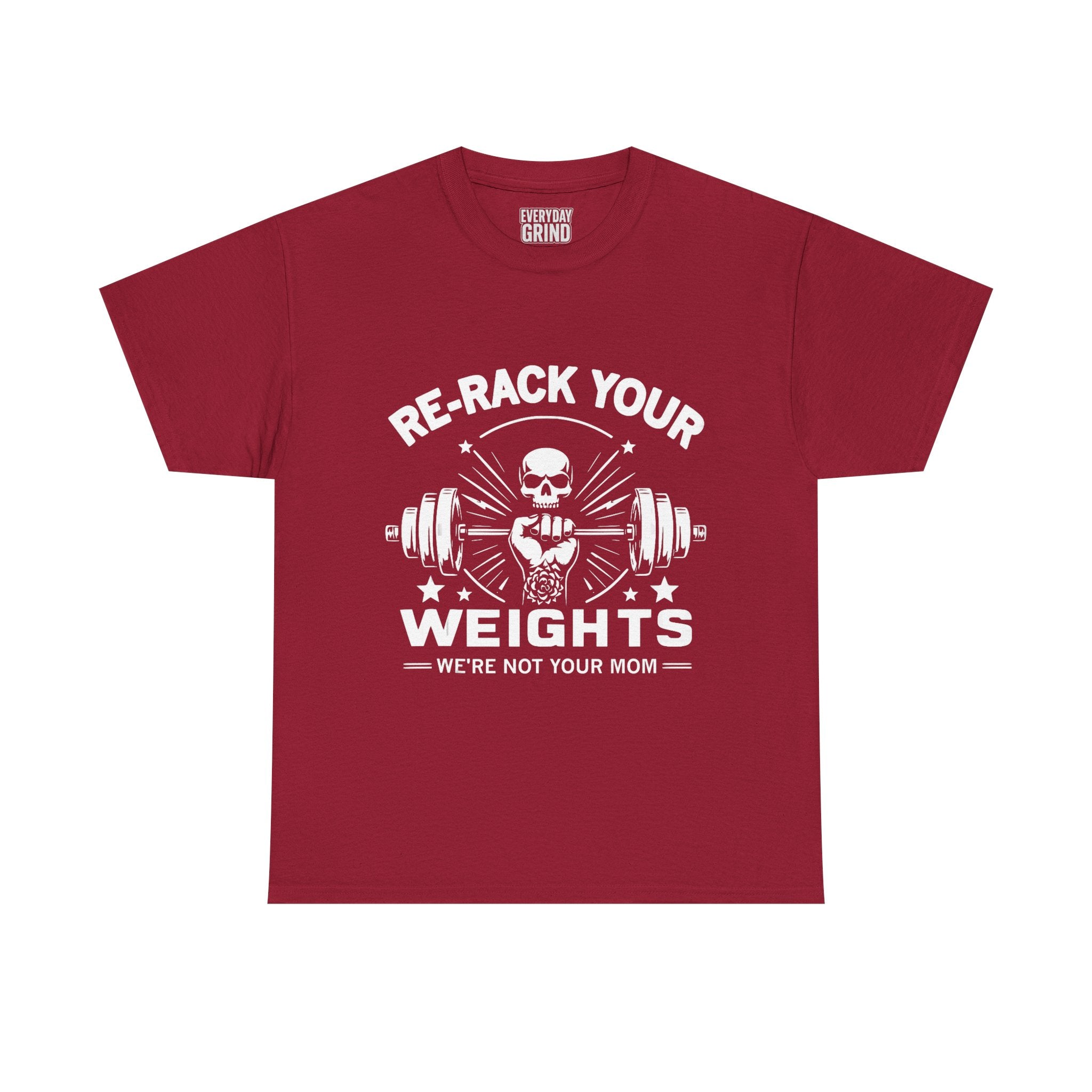 Re-Rack Your Weights - I'm Not Yo Mama Tee