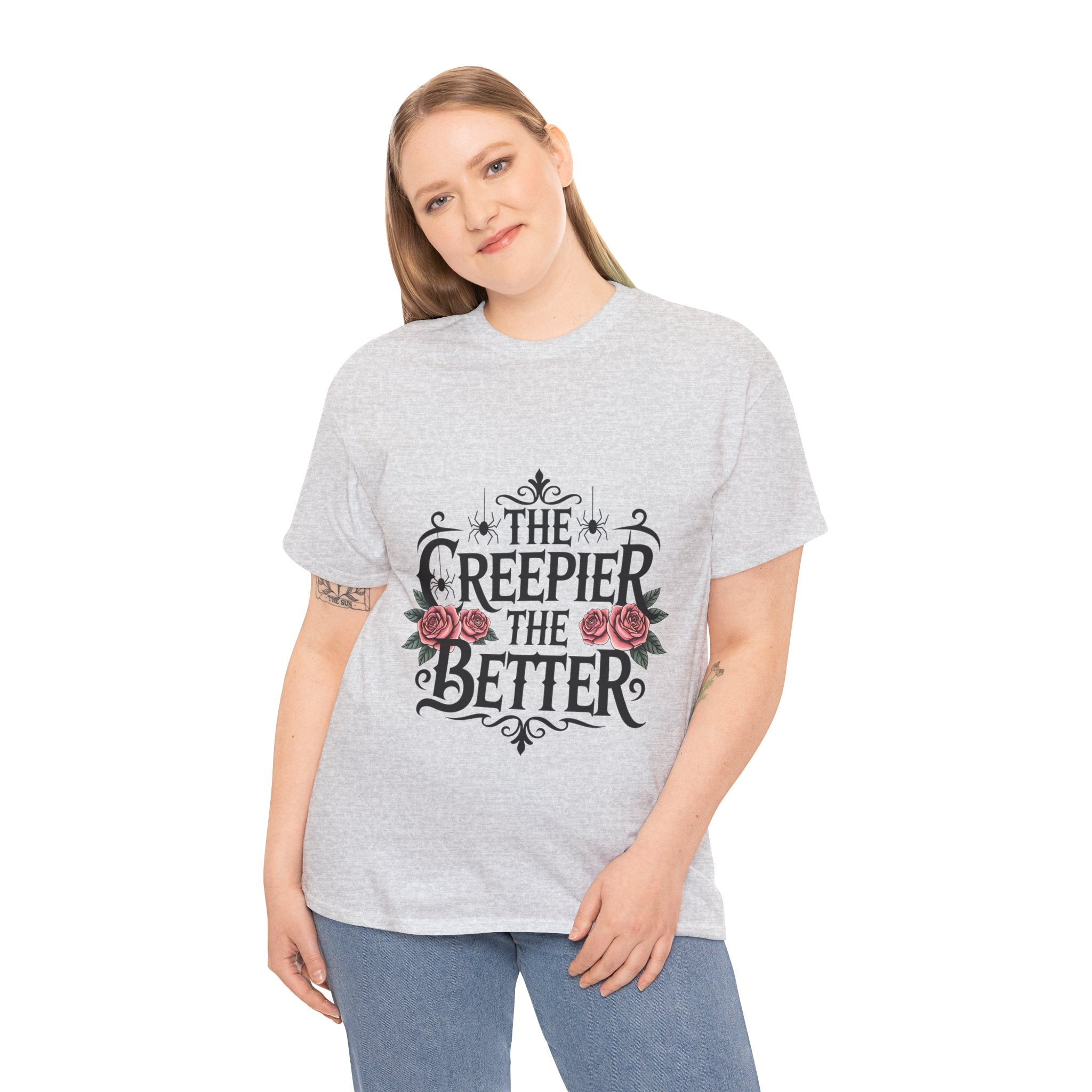 The Creepier the Better Tee, Perfect for Halloween, Casual Wear, Gift for Friends, Vintage Style, Unique Graphic T-Shirt