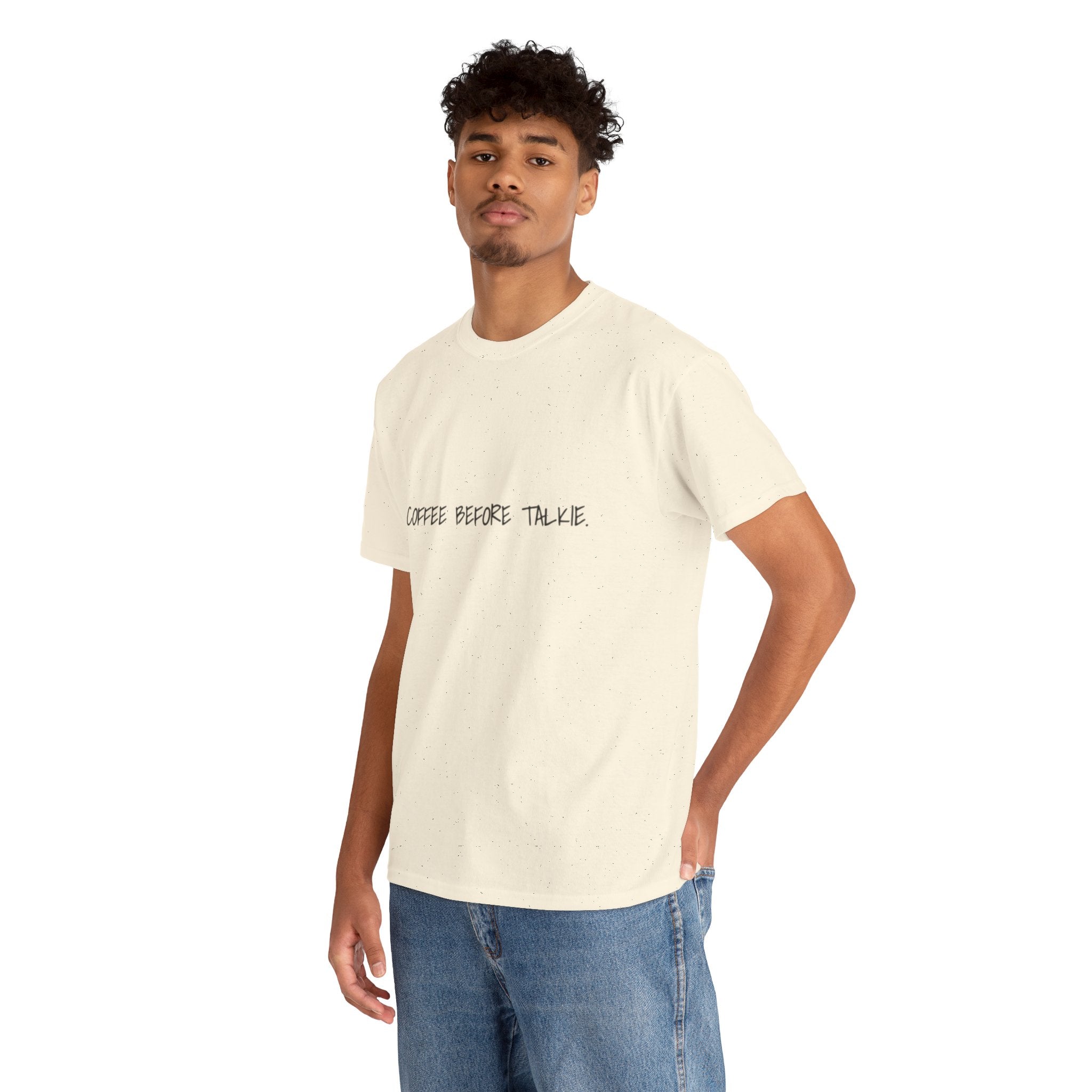Coffee Before Talkie Unisex Tee - Light Colors