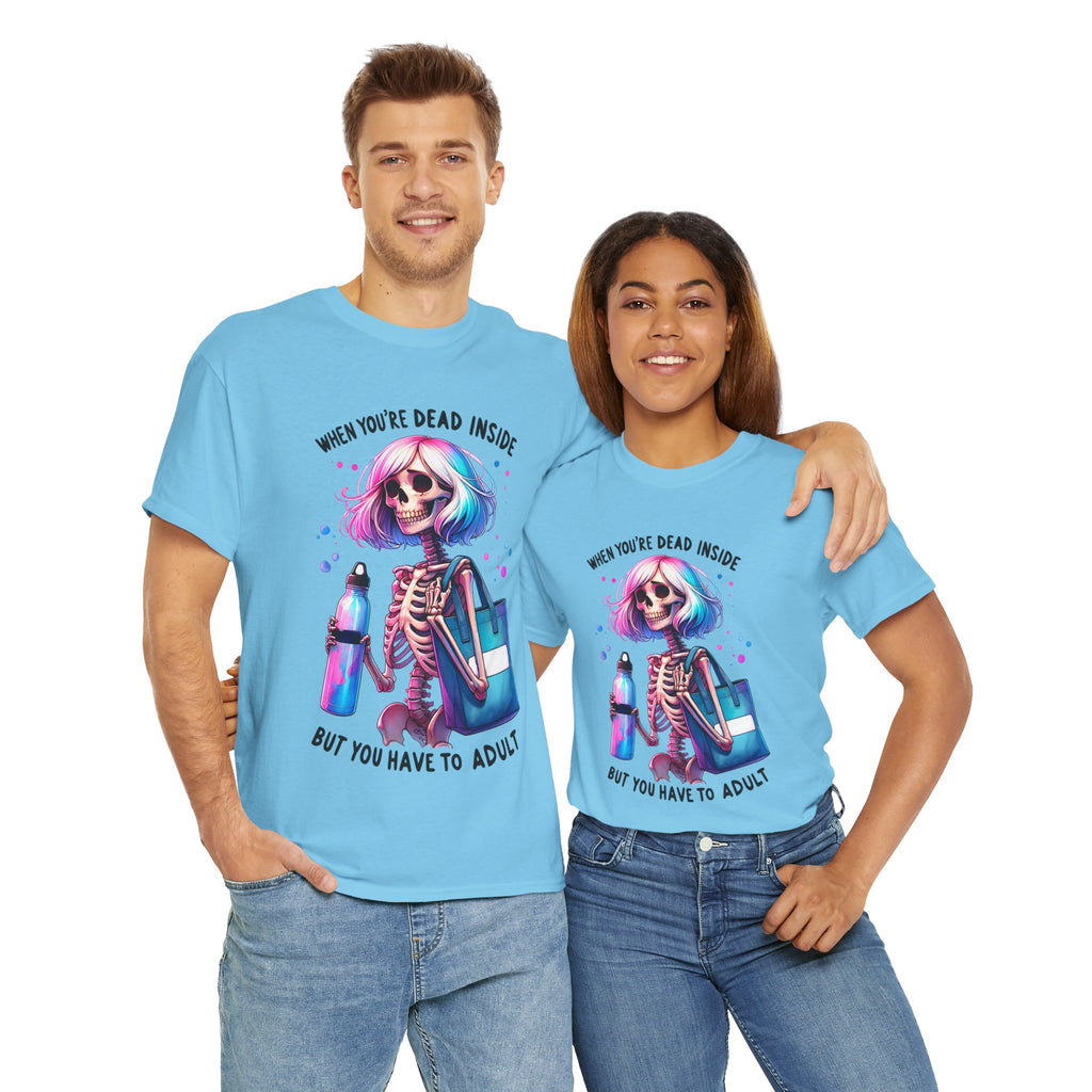 When you're dead onside, Whimsical Skeleton Tee, Funny Graphic Shirt, Perfect for Halloween, Unique Gift Idea, Casual Wear, Everyday Humor