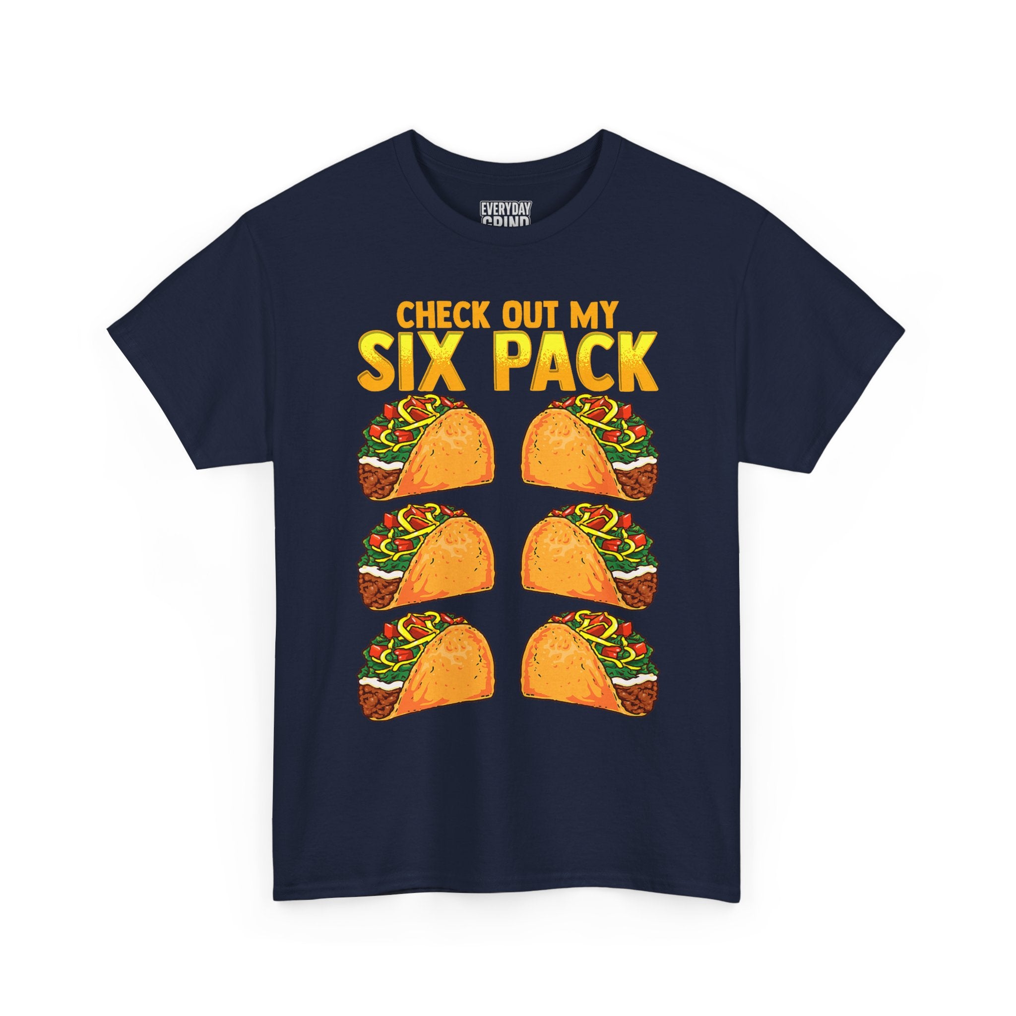 Check Out My Six Pack Tee