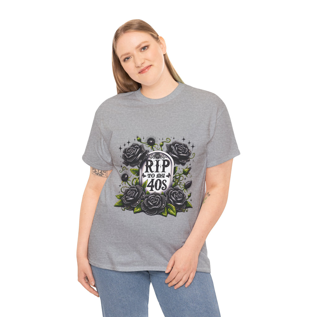 RIP to My 40s Tee, Heavy, Unisex Graphic Shirt, Birthday Gift, Casual Wear, Vintage Style, Floral Design T-shirt