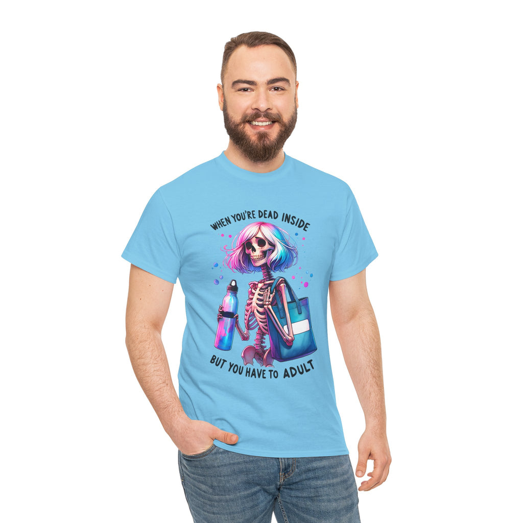 When you're dead onside, Whimsical Skeleton Tee, Funny Graphic Shirt, Perfect for Halloween, Unique Gift Idea, Casual Wear, Everyday Humor