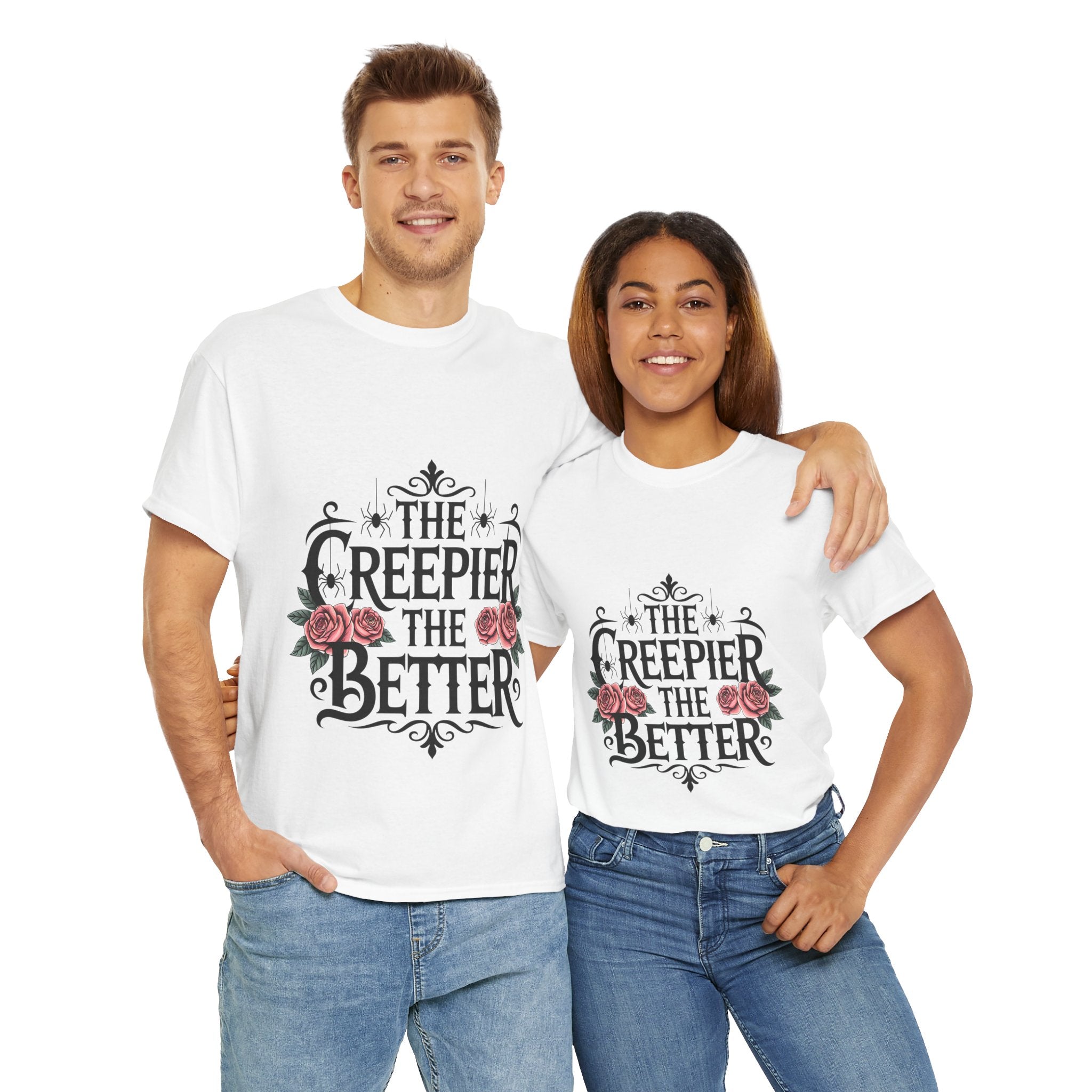 The Creepier the Better Tee, Perfect for Halloween, Casual Wear, Gift for Friends, Vintage Style, Unique Graphic T-Shirt
