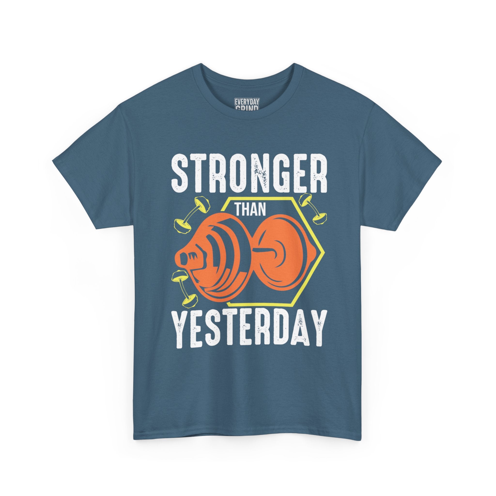Stronger Than Yesterday Tee